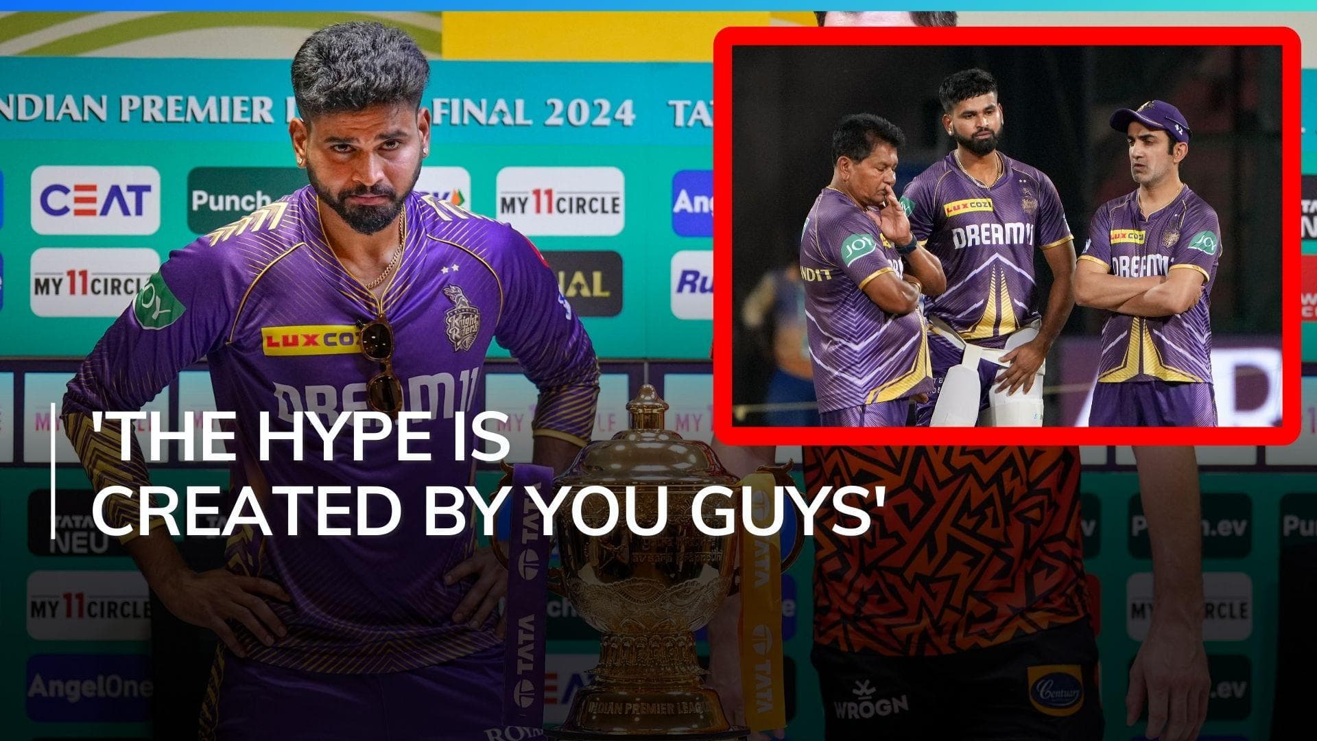 Shreyas Iyer breaks silence amid hype about Gautam Gambhir | IPL 2024 final, KKR vs SRH