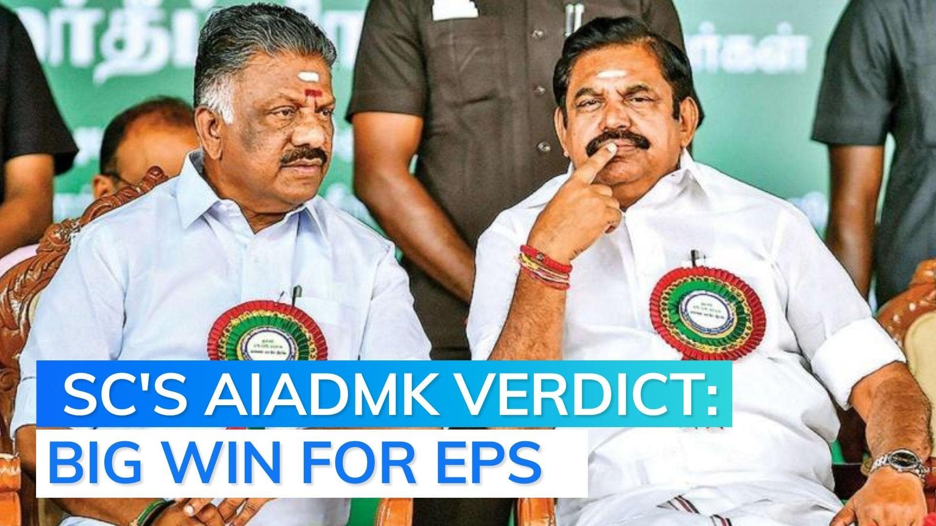 Setback for OPS, Supreme Court upholds HC order;  EPS remains AIADMK's 'sole leader'