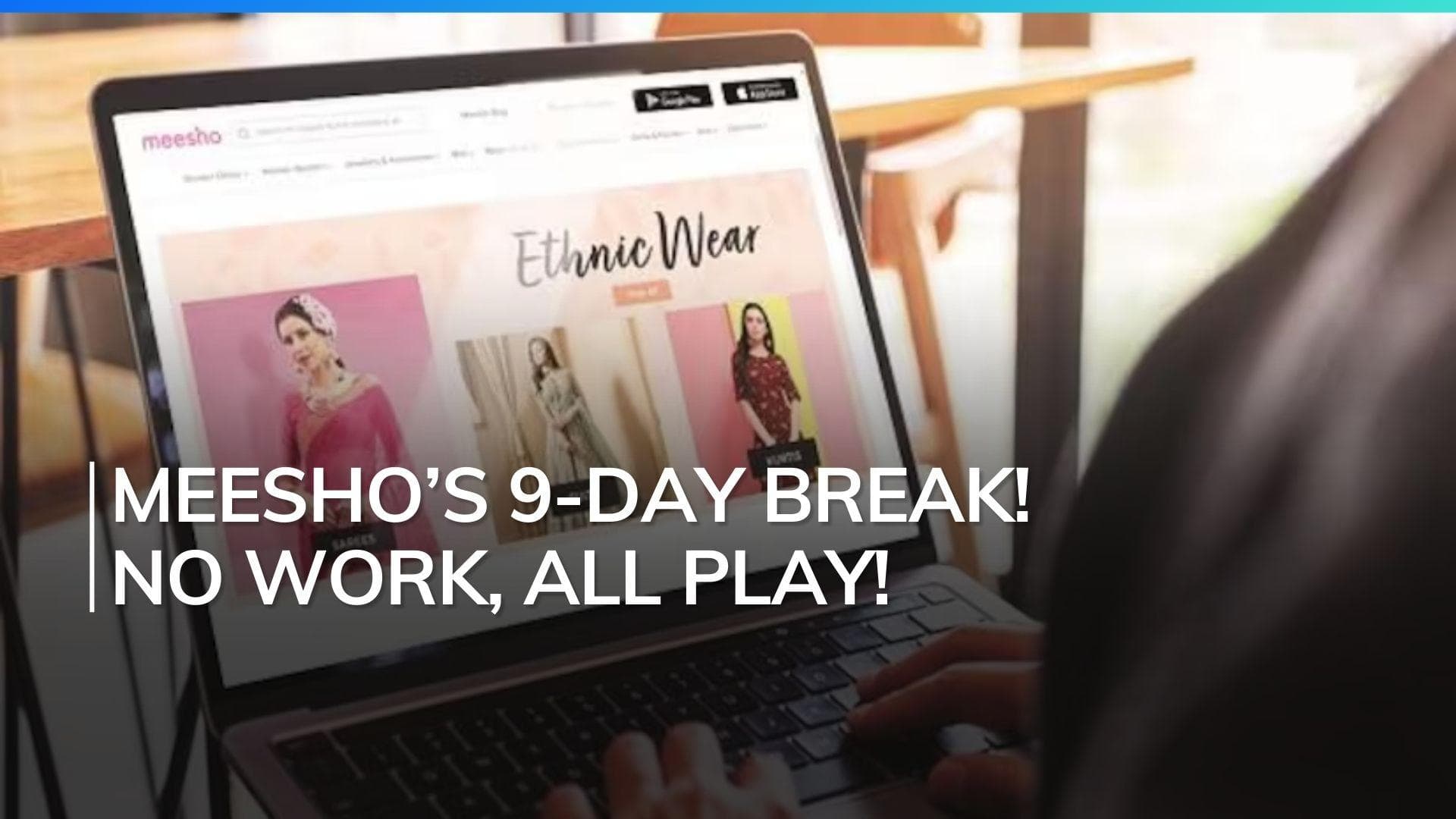 Meesho Gives Employees a 9-Day Break! No Work, Just Chill!