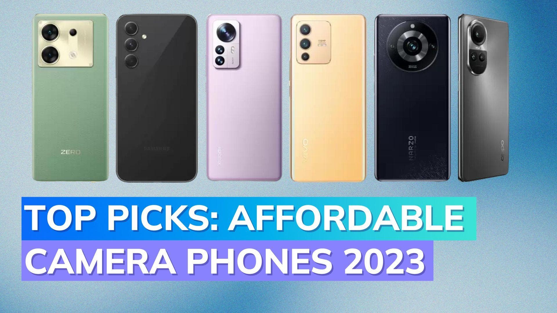 6 Best Budget Camera Phones in 2023: Infinix Zero 30 5G, Samsung Galaxy A54 5G to Oppo Reno 10 5G Pro