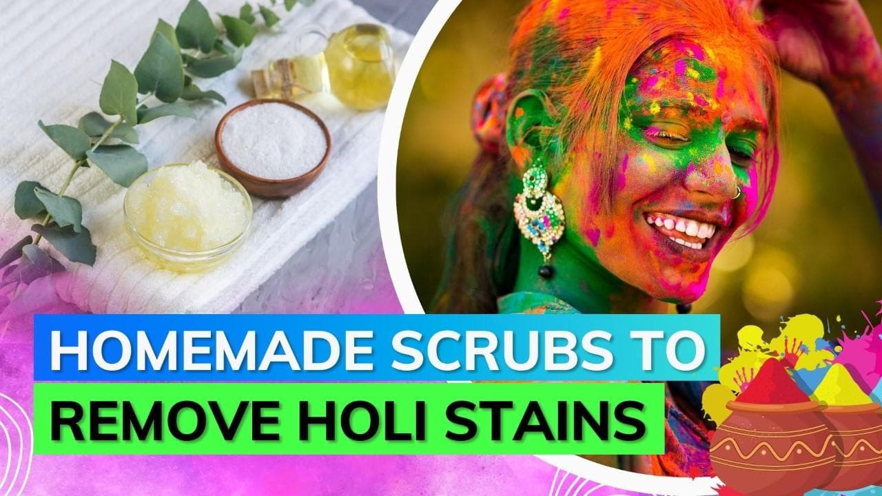 Holi 2023: These DIY scrubs will help you get rid of Holi colours