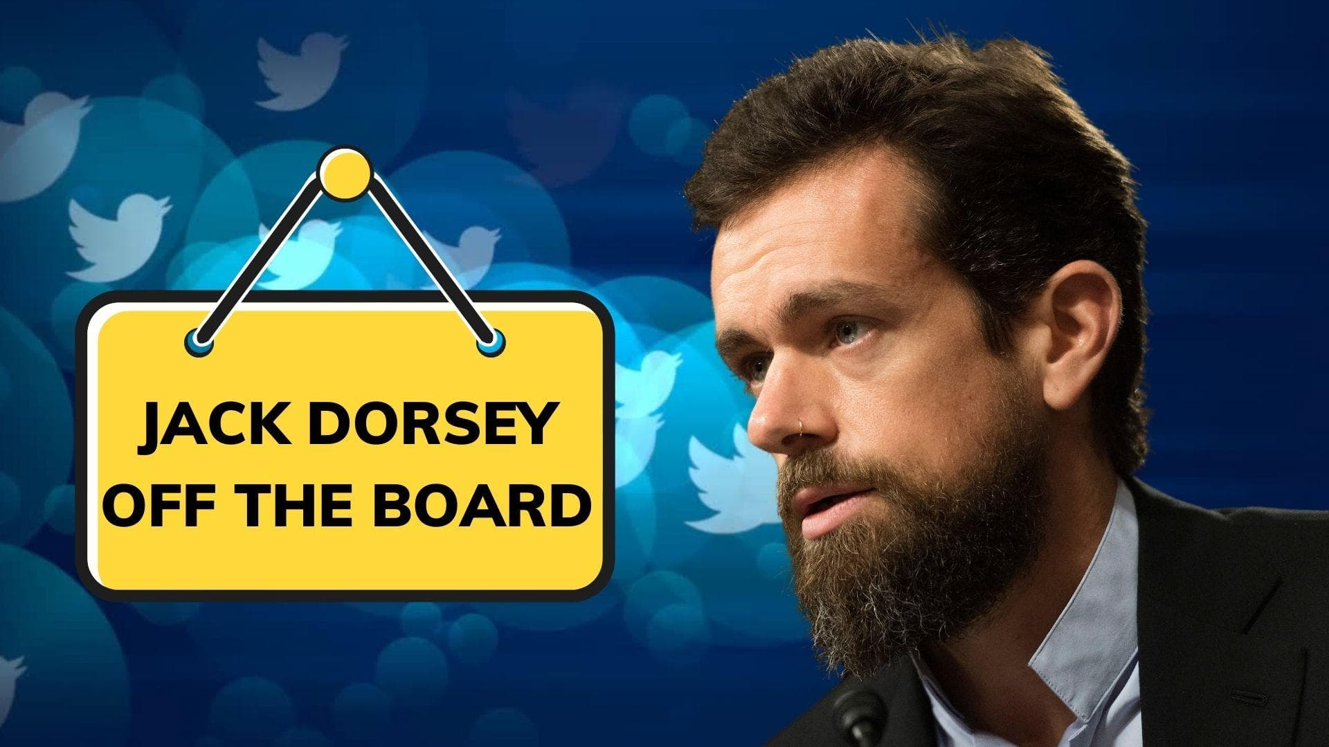 Twitter twists: Jack Dorsey off the board, another Musk backer gets the boot