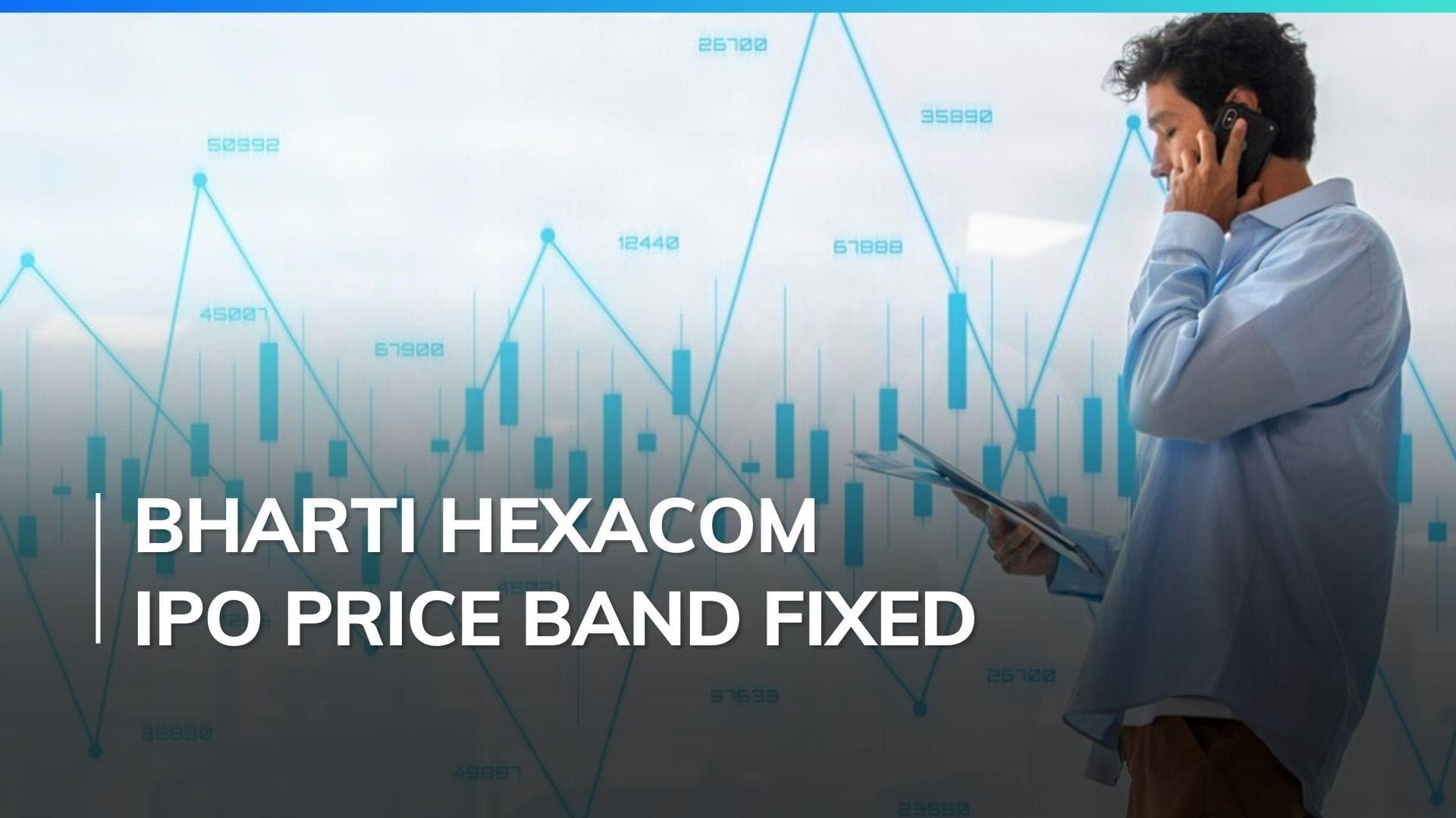 Bharti Hexacom fixes IPO price band at ₹542-570 per share; Here are the details
