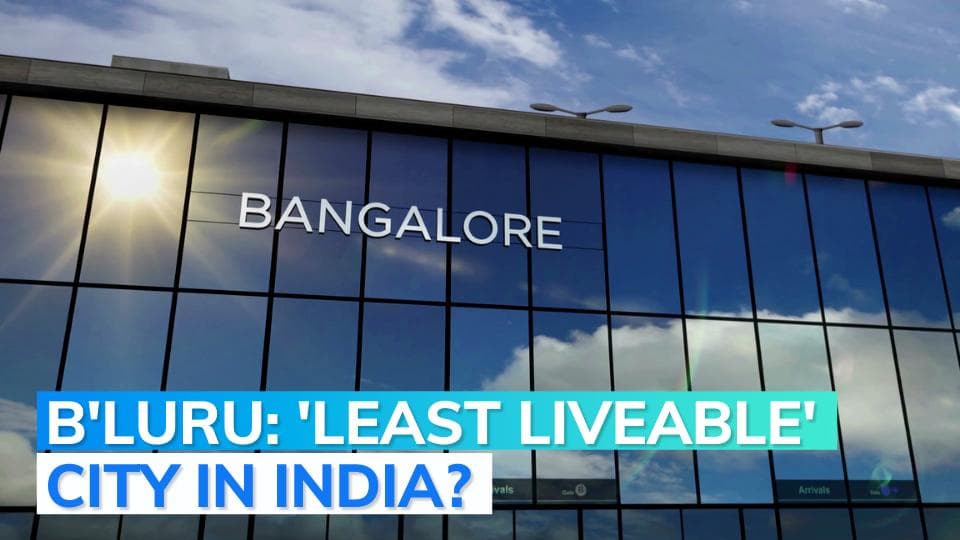 From scoring highest to lowest: Bengaluru's 'liveability' dilemma