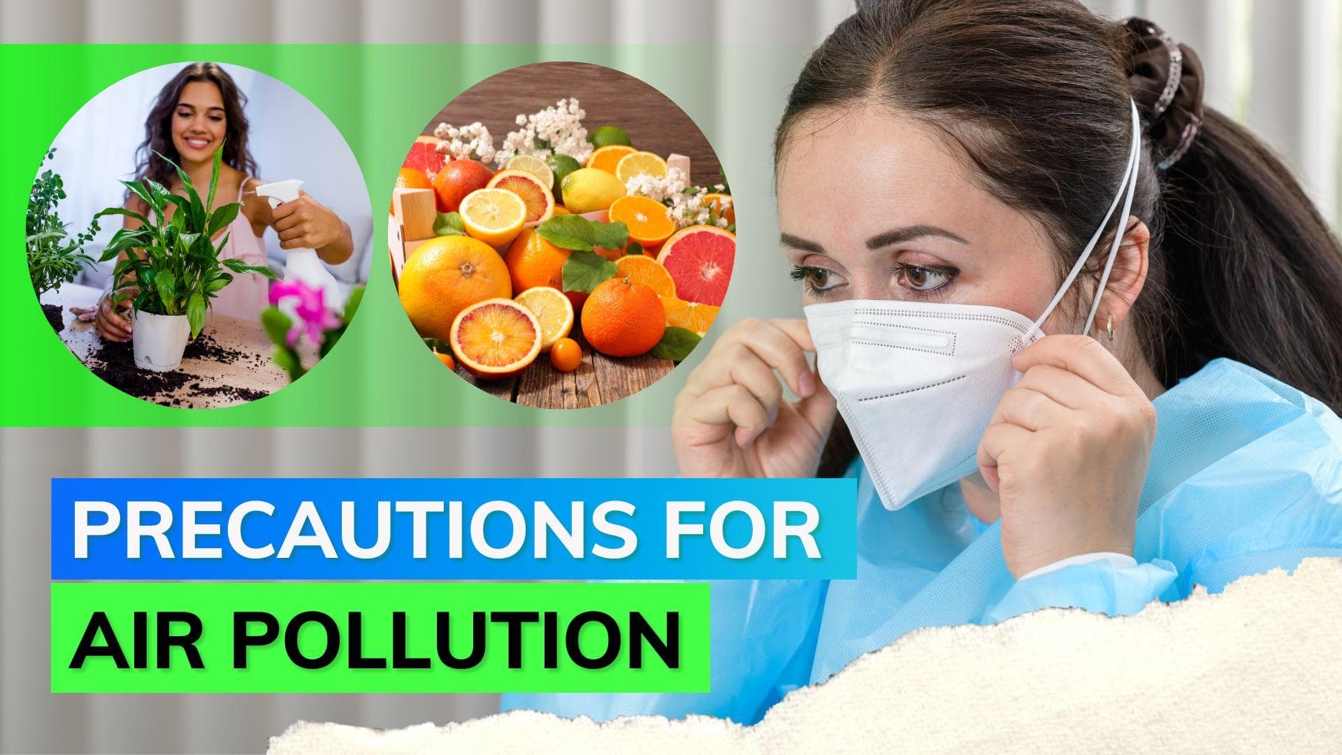 Some useful steps you can take to minimise the effects of air pollution