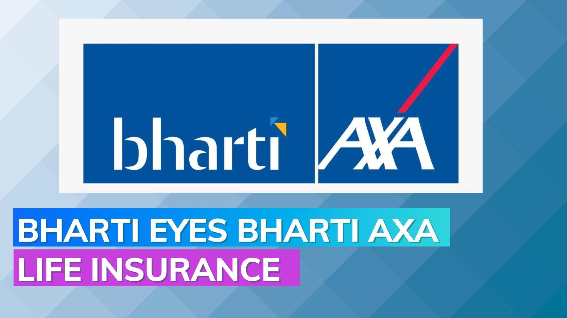 Bharti set to buy out AXA's 49% stake in Bharti AXA Life Insurance