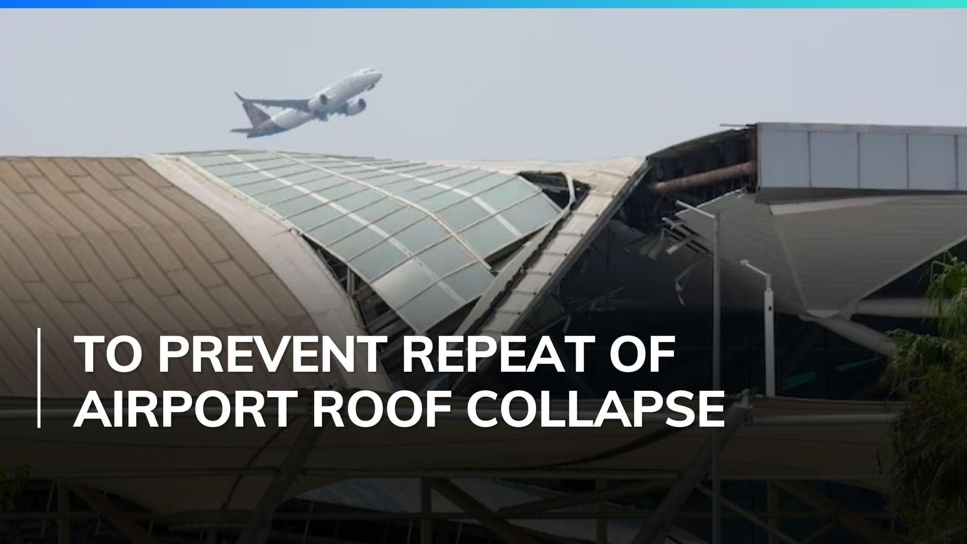 Govt orders inspection of structural strength of all airports