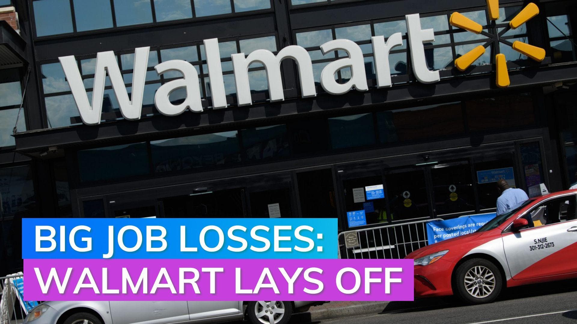 Big job losses: Walmart lays off hundreds, slashes profit guidance