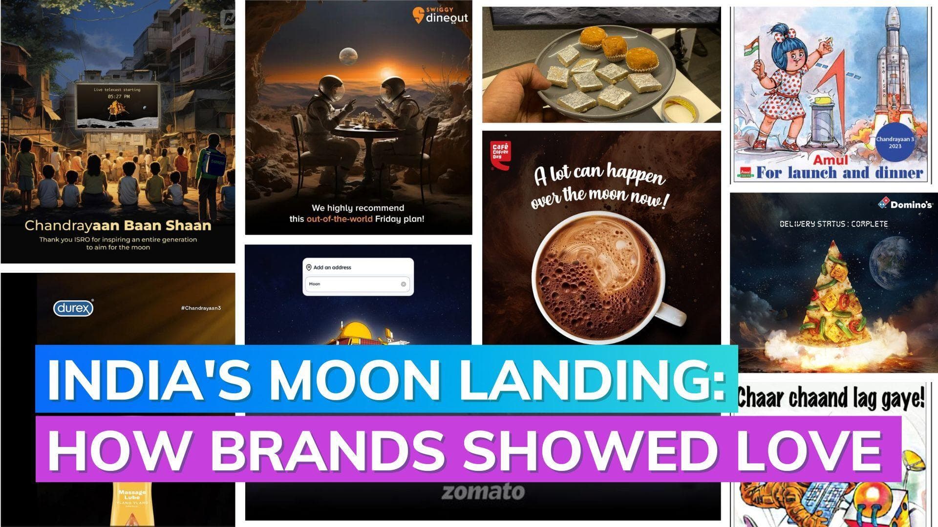 Chandrayaan 3: From Amul to Zomato here's how brands are leveraging on the lunar mission's success