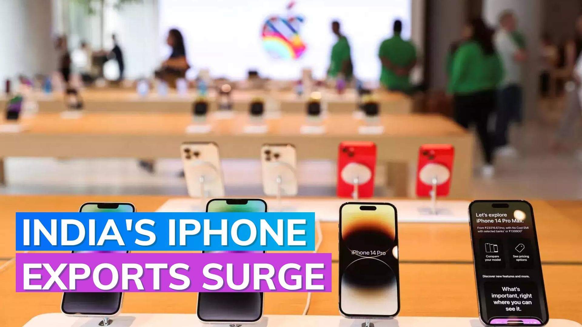 iPhone dominates India's smartphone exports; Rs 12,000 cr worth smartphones exported in May