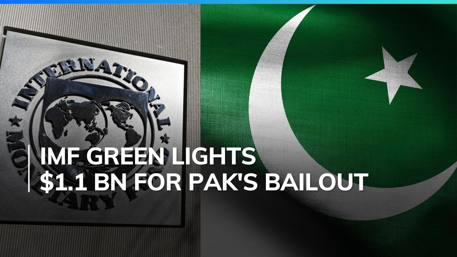 IMF approves $1.1 billion as bailout package for crisis-hit Pakistan