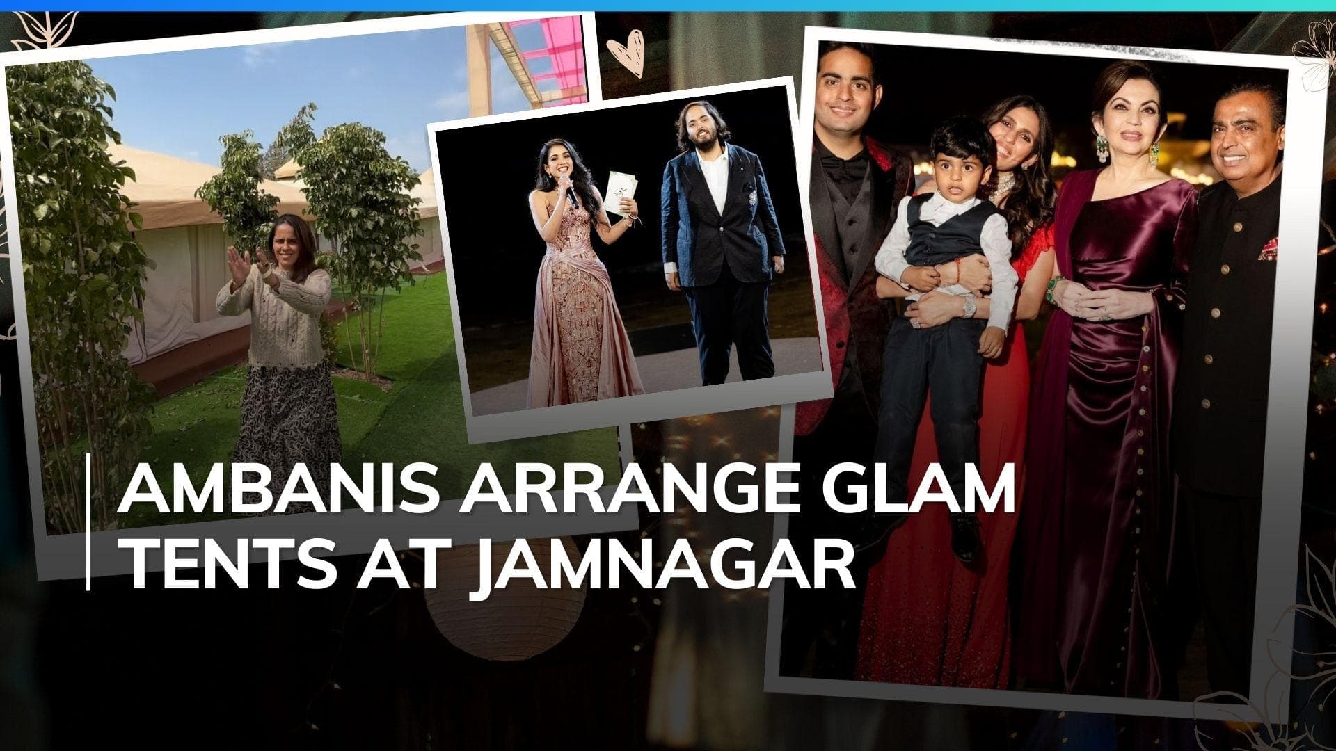 Forget fancy hotels, Ambanis have arranged mega luxurious tents for guests at Jamnagar | Watch