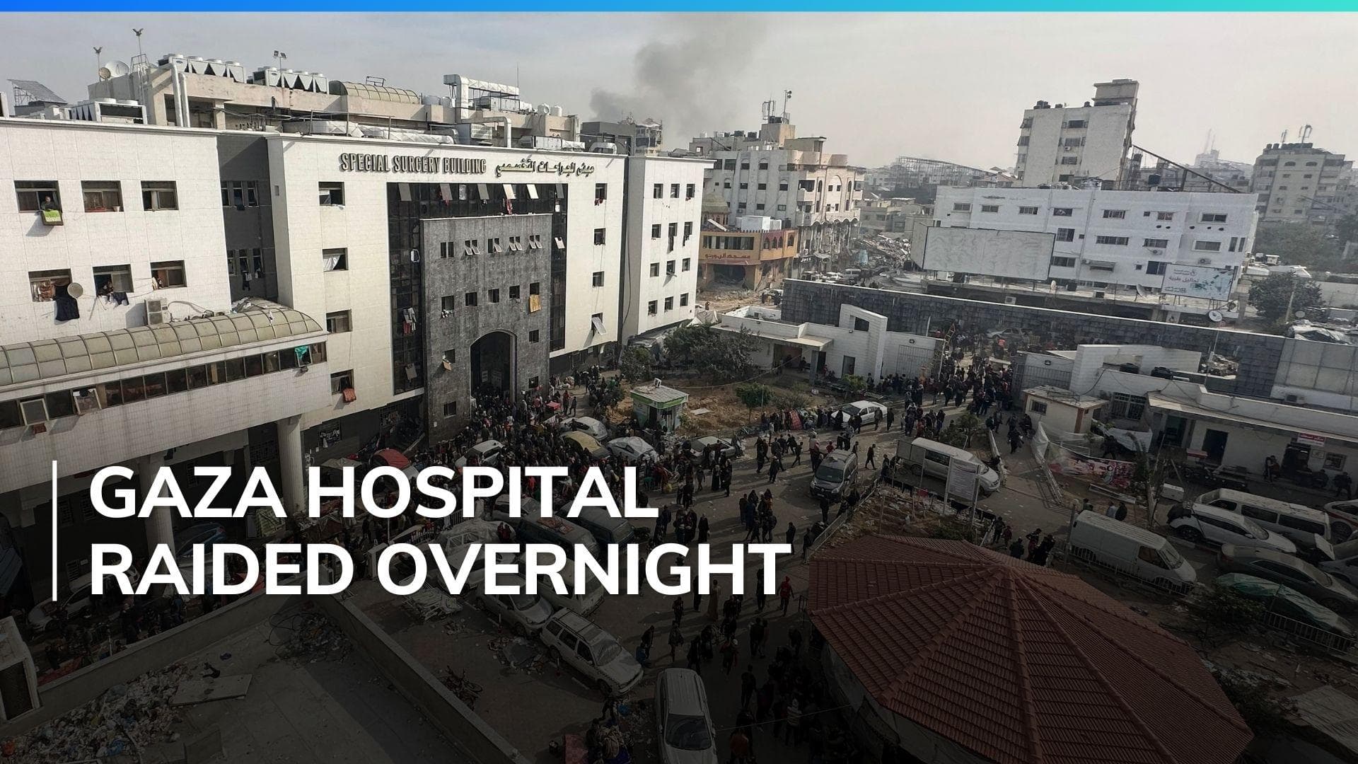 Israeli forces raid Gaza’s Al-Shifa hospital with tanks, heavy gunfire