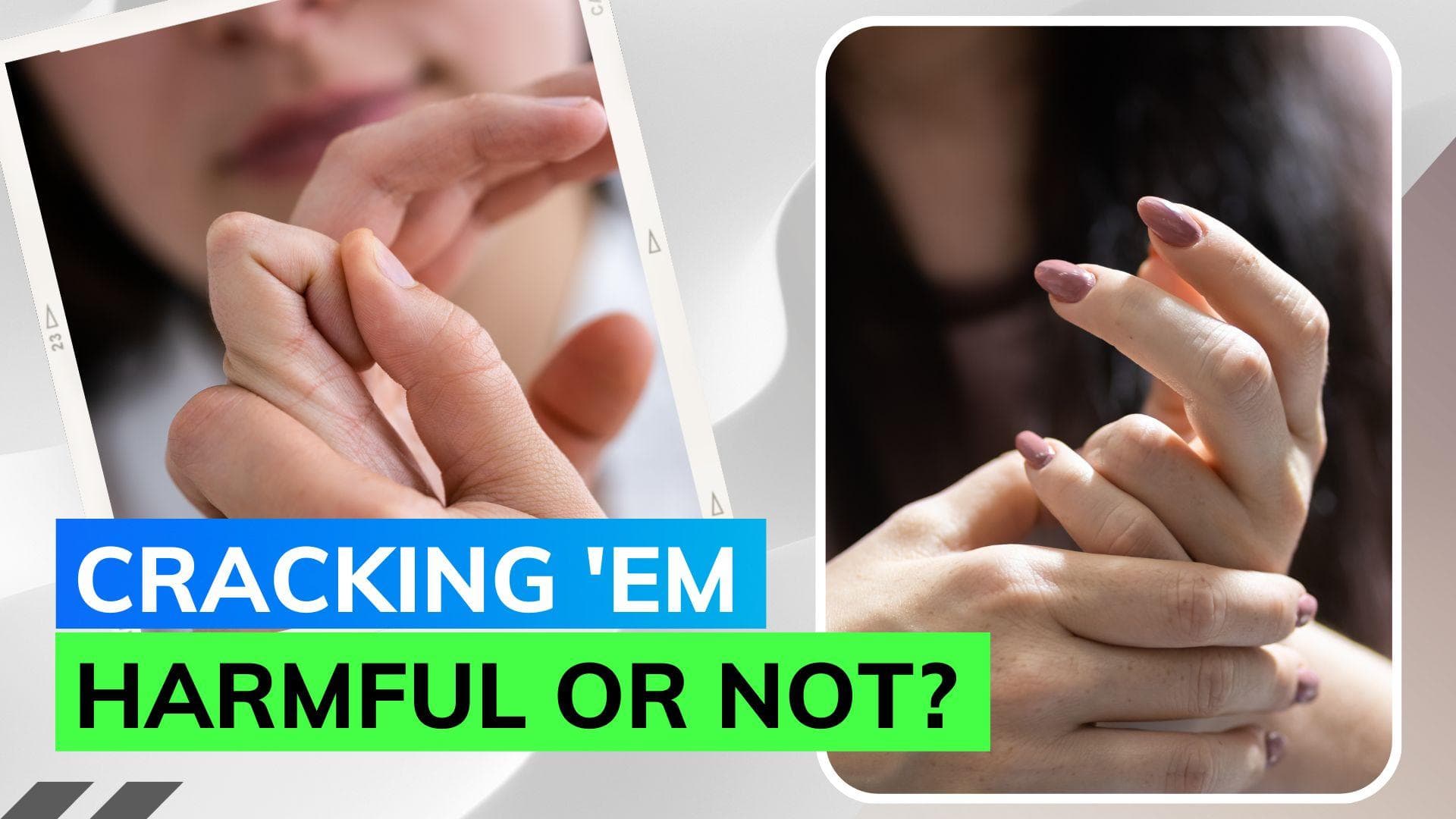 Does cracking knuckles cause arthritis? Experts debunk the myth