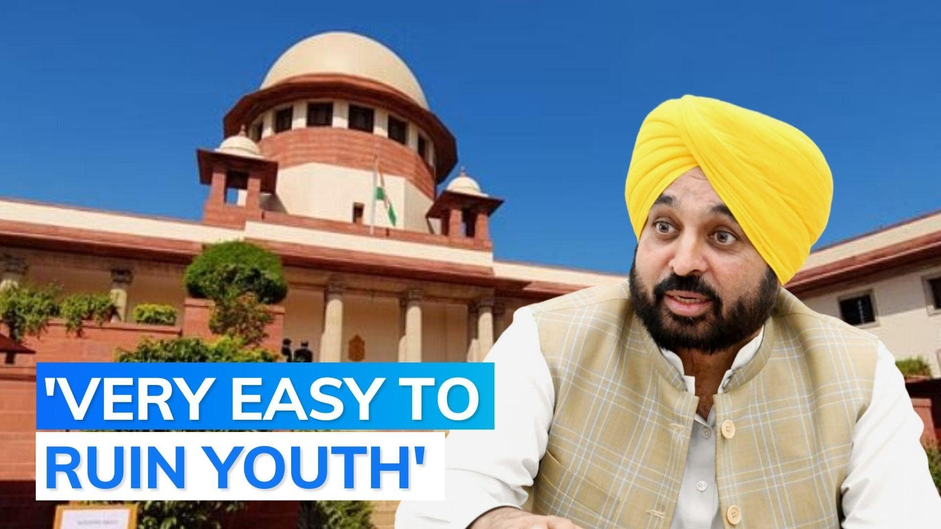 'Very easy to ruin the youth', Supreme Court slams Punjab govt over drug menace 