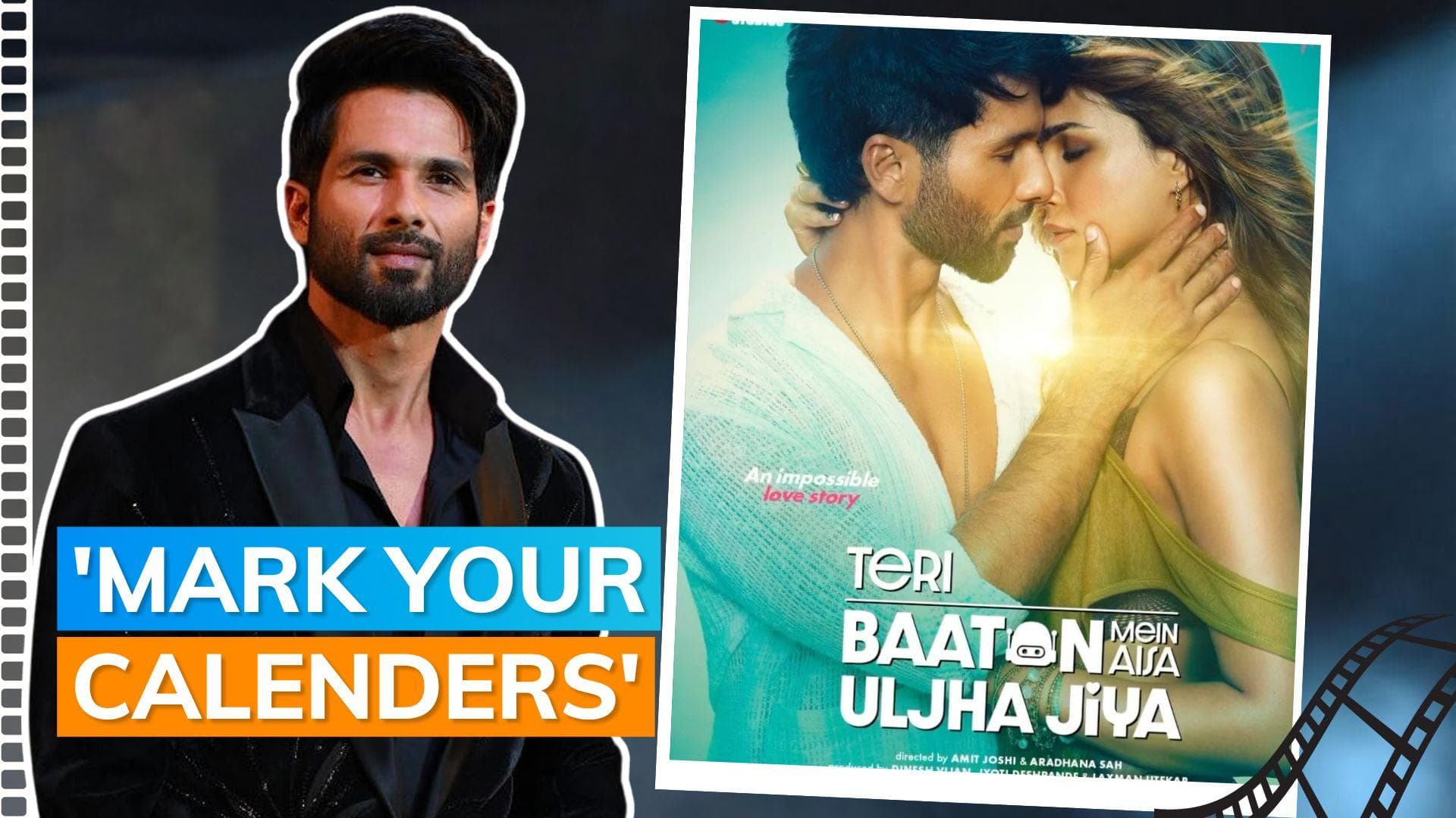 Shahid Kapoor-Kriti Sanon's film finally has a title: Release date, new poster, all deets inside