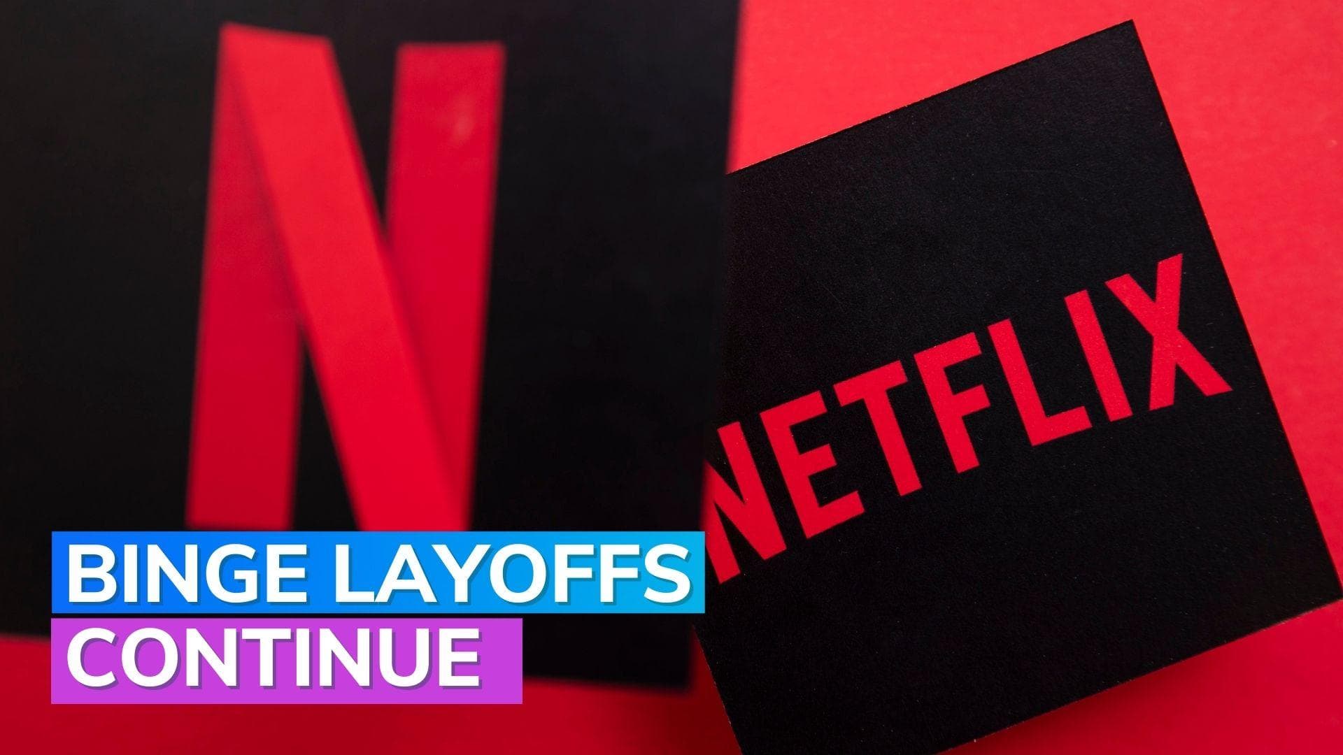 Season 1 Episode 2: Netflix binge layoffs continue
