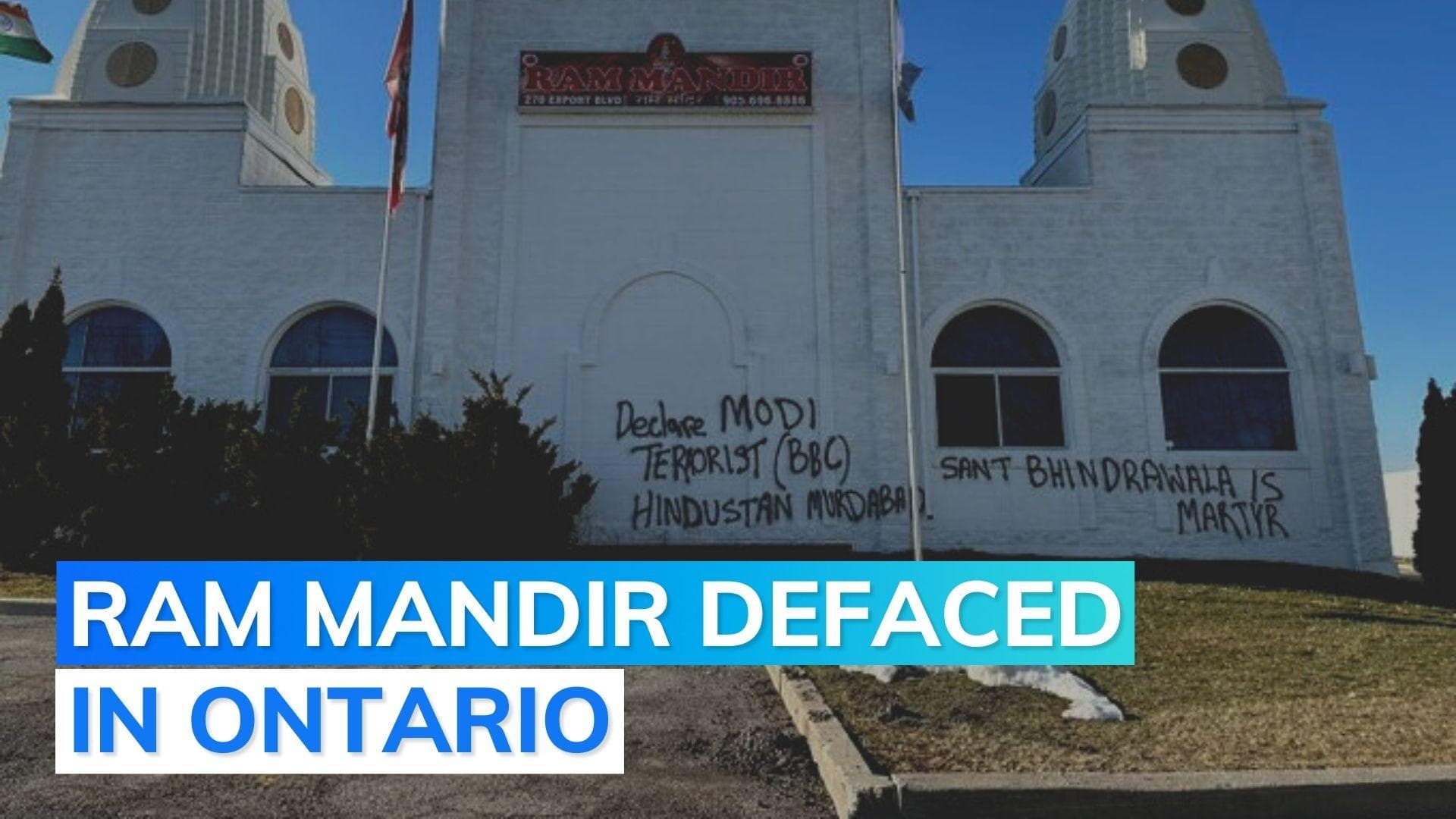Canada: Hindu temple vandalised with anti-India graffiti in Mississauga; Indian officials seek action