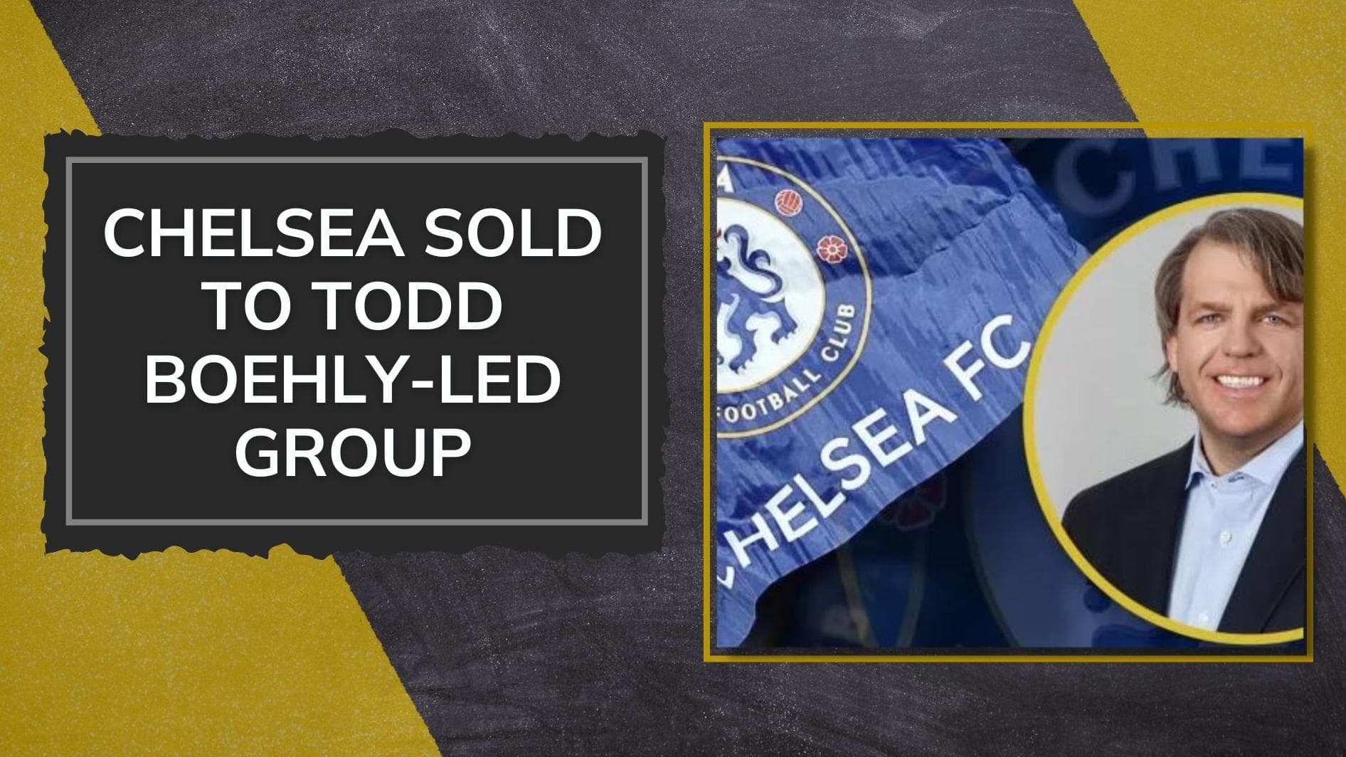 English Premier League giants Chelsea have new owners