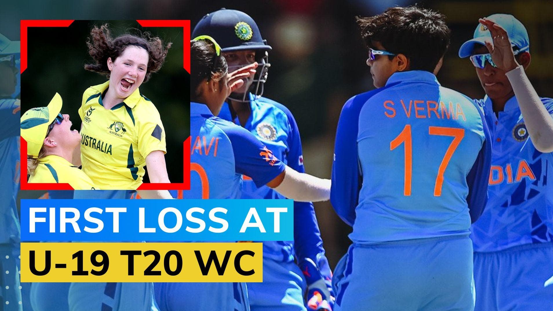 Women's U-19 T20 World Cup: Australia hand India 7-wicket loss