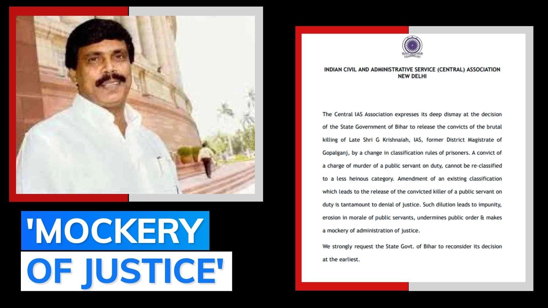 IAS body expresses 'deep dismay' on release of ex-Bihar MP convicted of murder