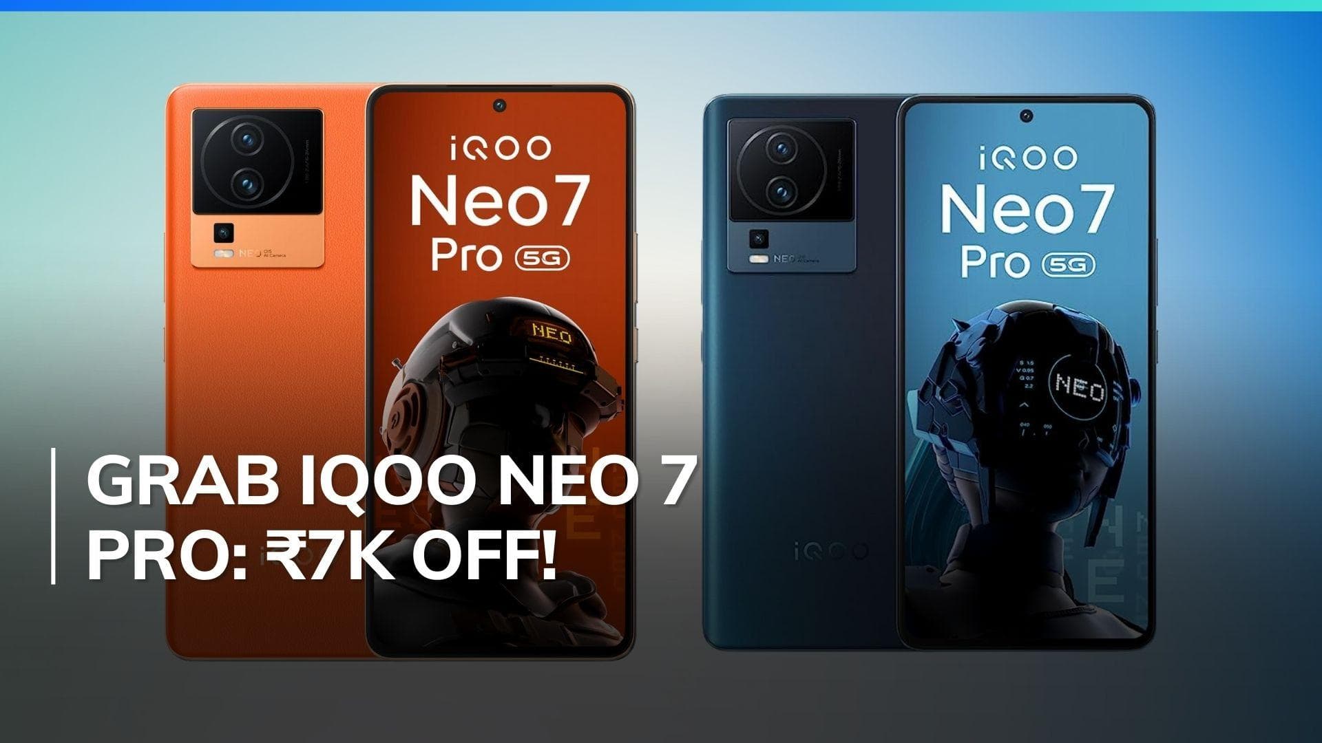 iQOO Quest Days sale: iQOO Neo 7 Pro price cut by Rs 7,000 - best mid range phone? 