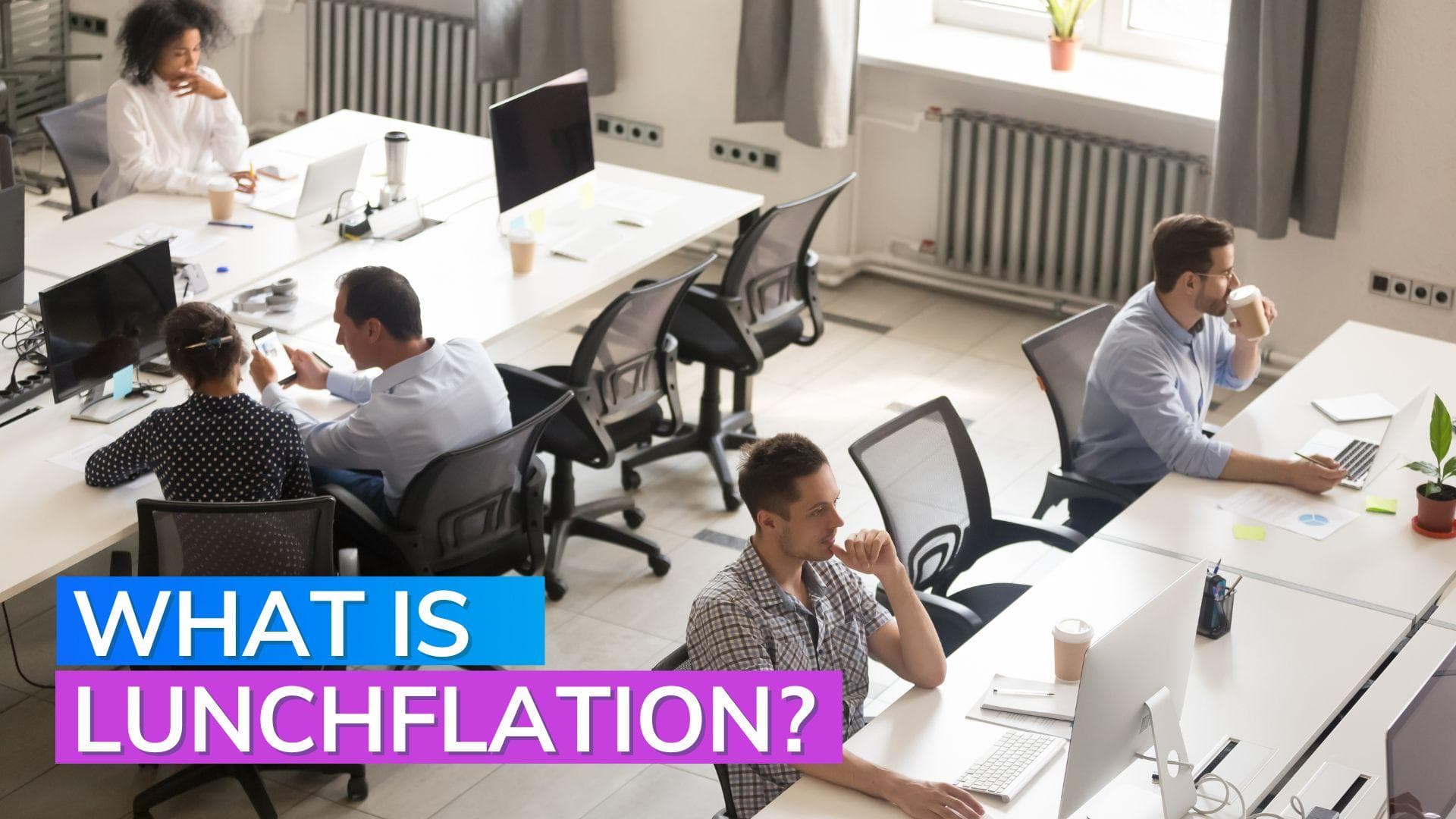 Lunchflation hits office workers but what is it?