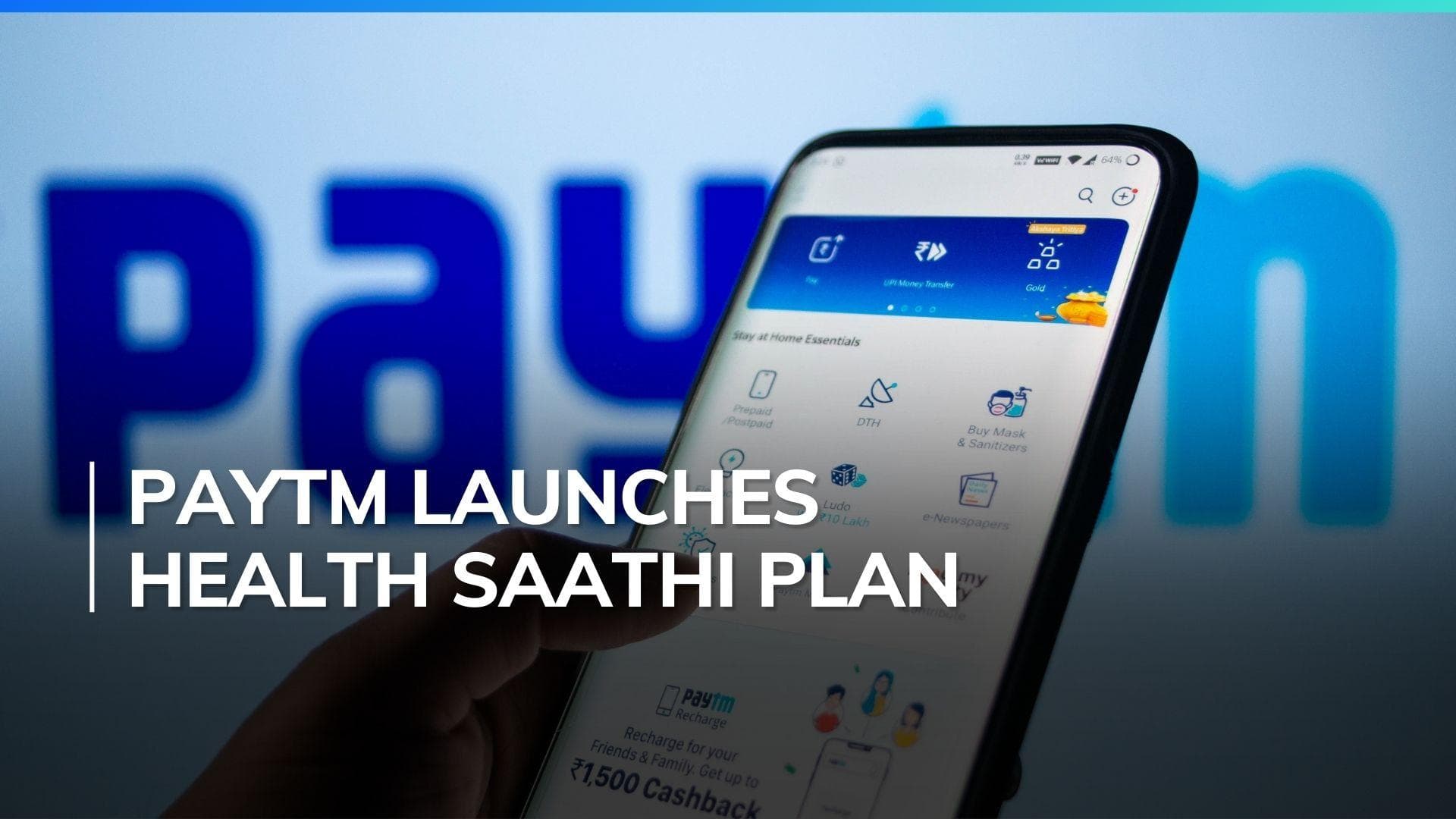 Paytm launches Paytm Health Saathi plan at Rs 35 per month subscription