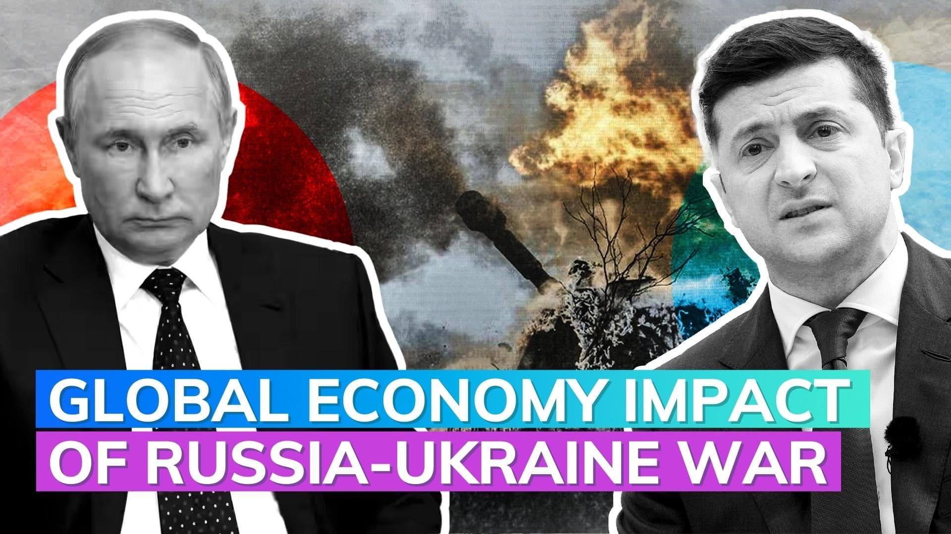 One year of Russia's invasion of Ukraine: the impact on global economy 