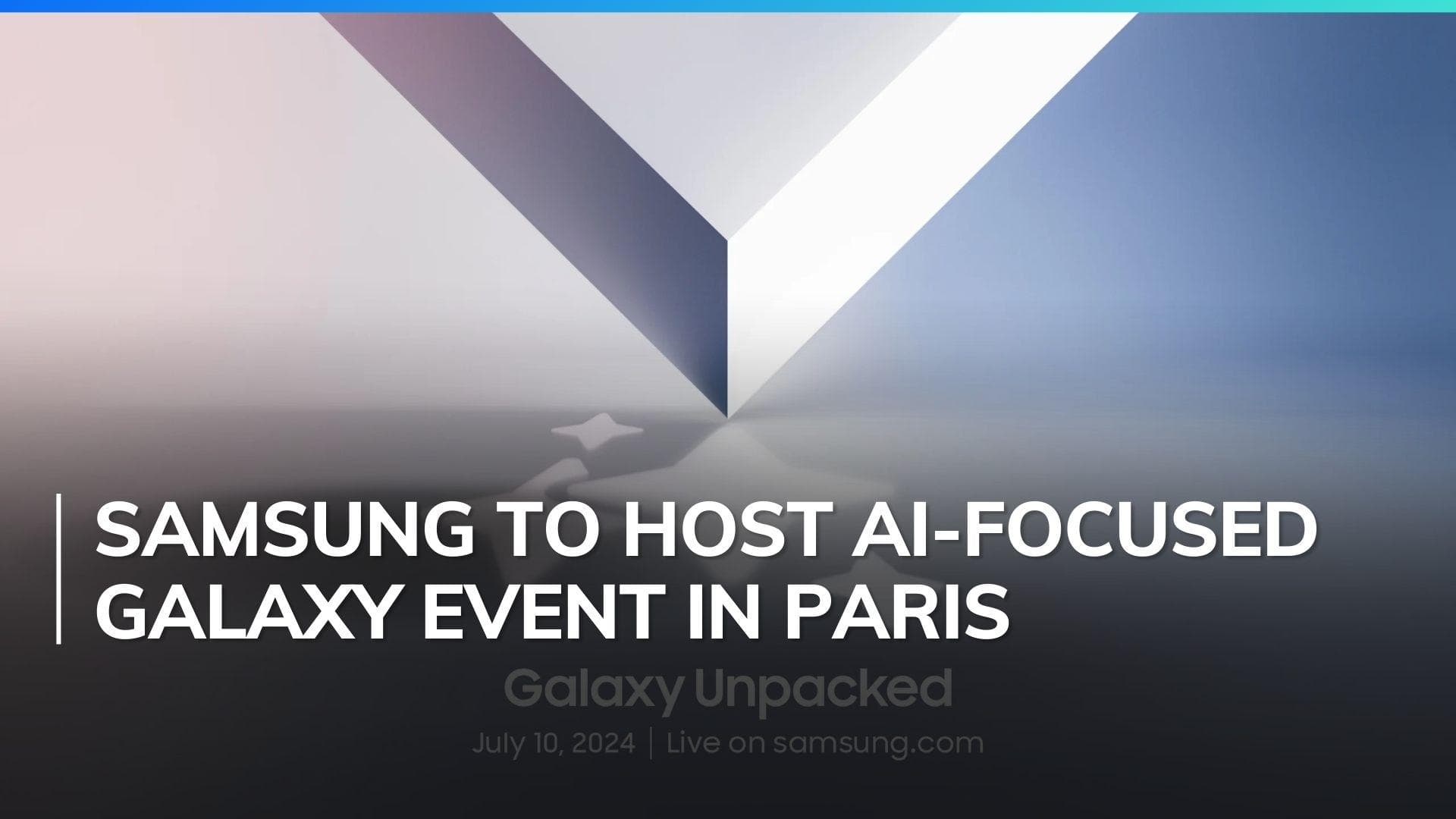 Galaxy Unpacked 2024: Samsung Unveils AI Innovations for Galaxy Z in Paris