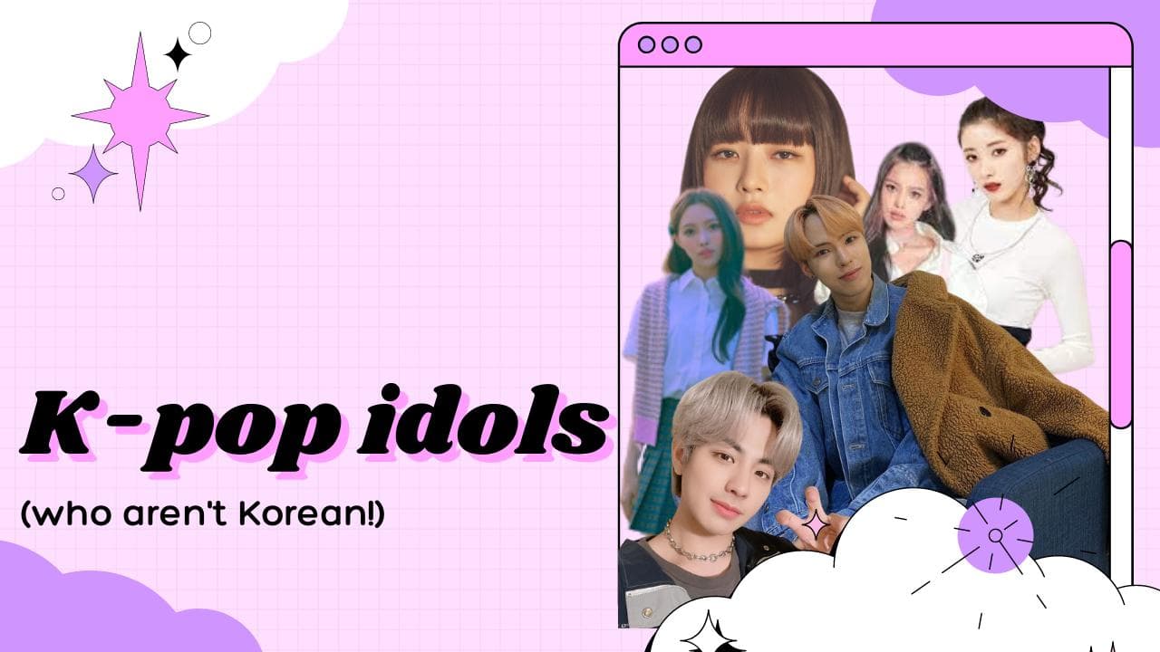 A look at K-pop idols who aren't actually K!