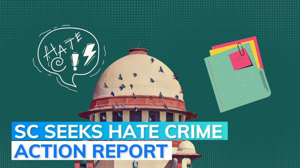 What steps have been taken to curb hate speech: SC asks Centre to collect data from states, UTs