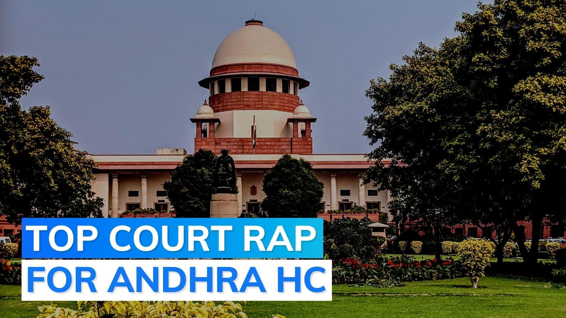 SC stays Andhra Pradesh HC order on developing Amravati as capital in 6 months