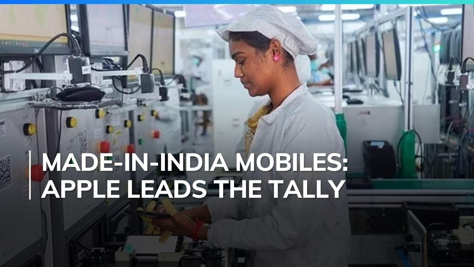 Value of mobile devices produced in India soars to Rs 4.1 trillion in FY24