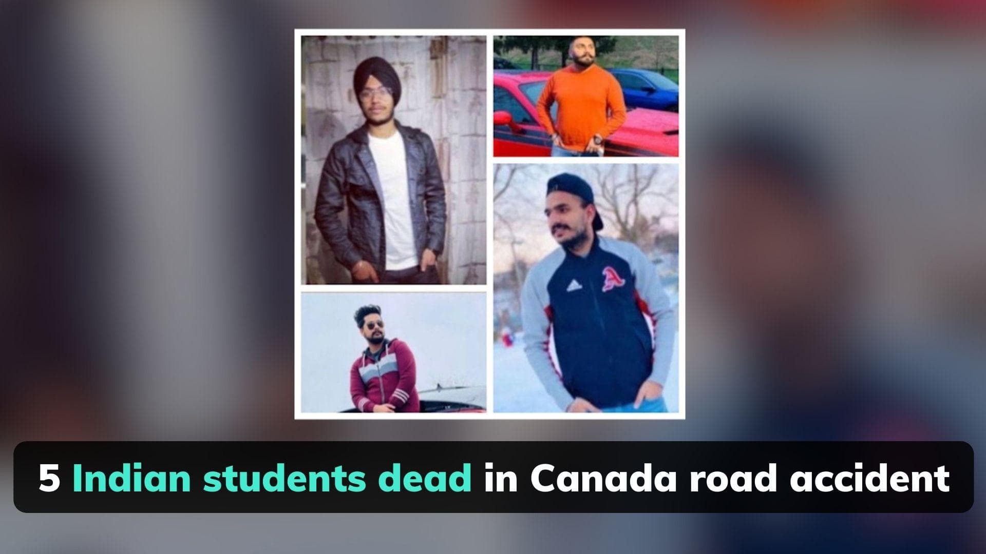 Canada: Five Indian students killed in accident on Ontario highway 