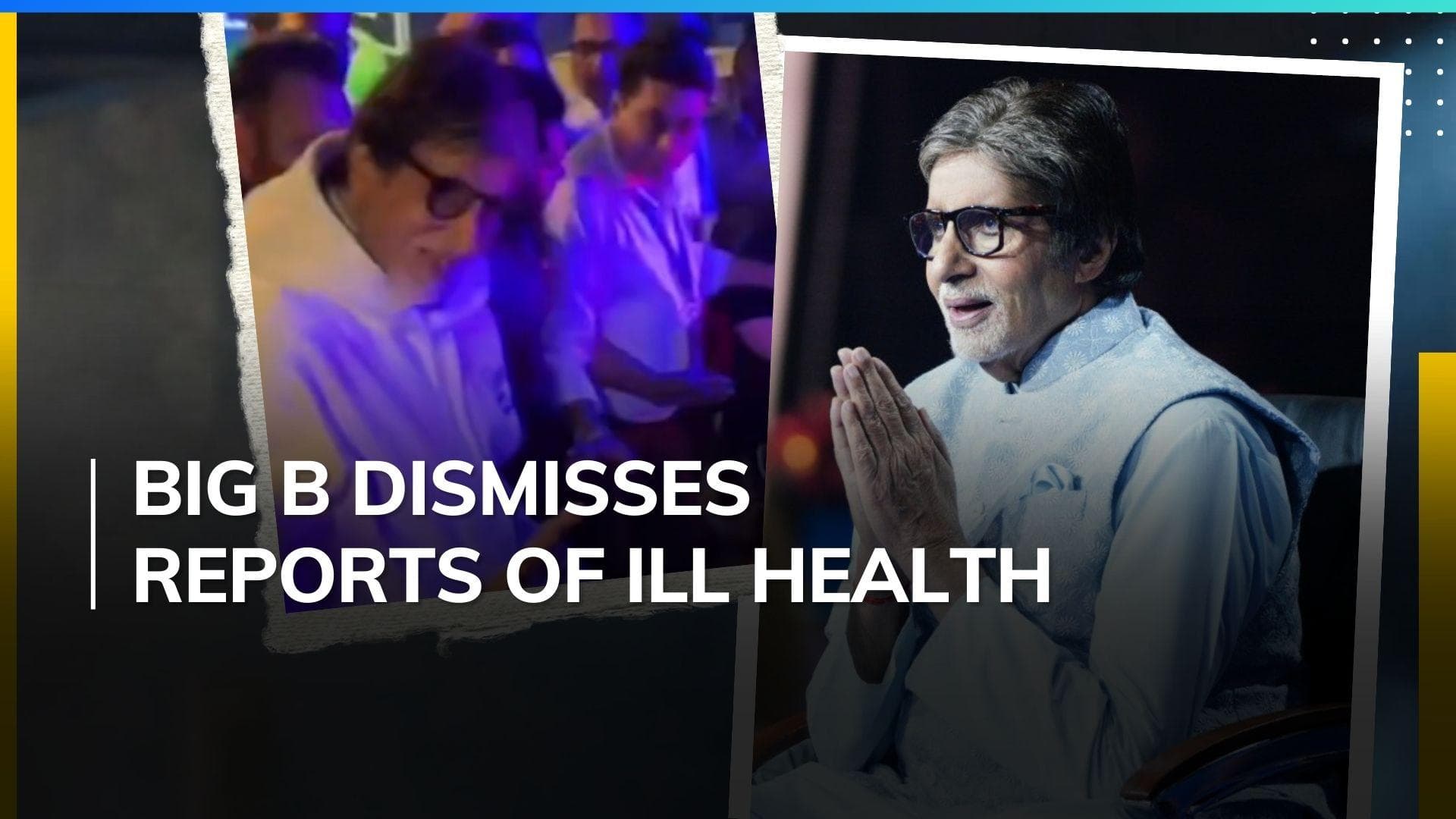 Amitabh Bachchan denies ‘hospitalisation’ rumours, calls reports about his health ‘fake news’ 