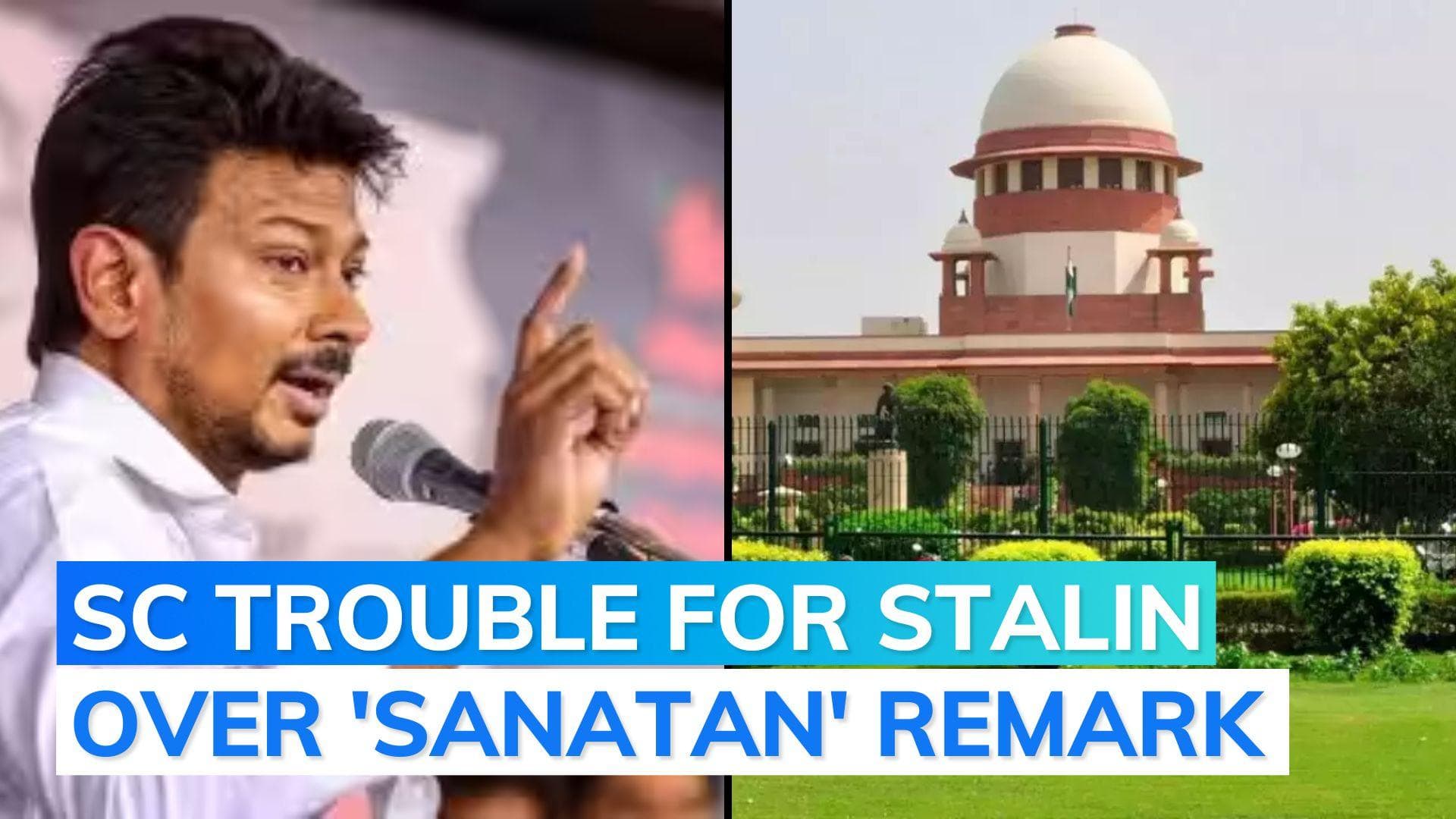 SC notice to Udhayanidhi Stalin over 'Sanatan Dharma' remarks