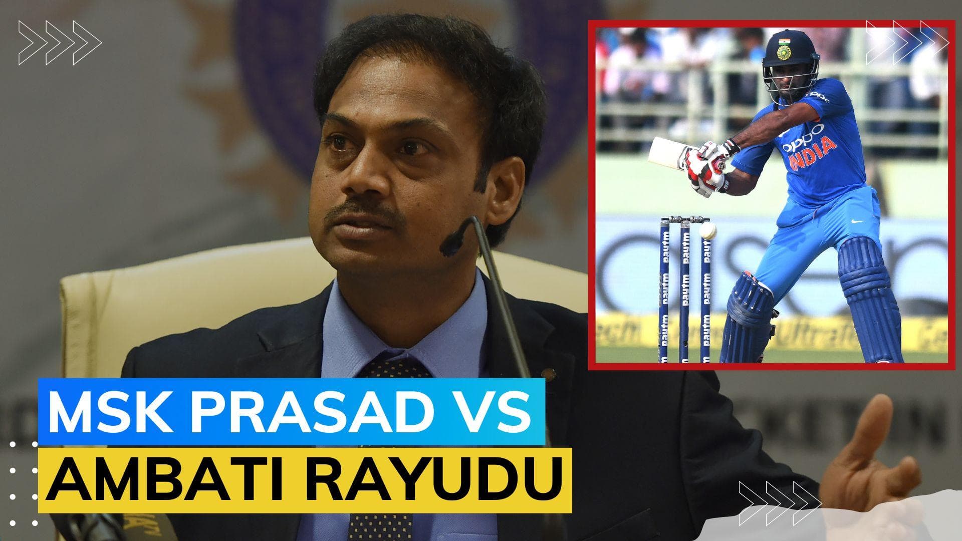'Selection committee has 5 selectors, captain' - MSK Prasad hits back at Ambati Rayudu