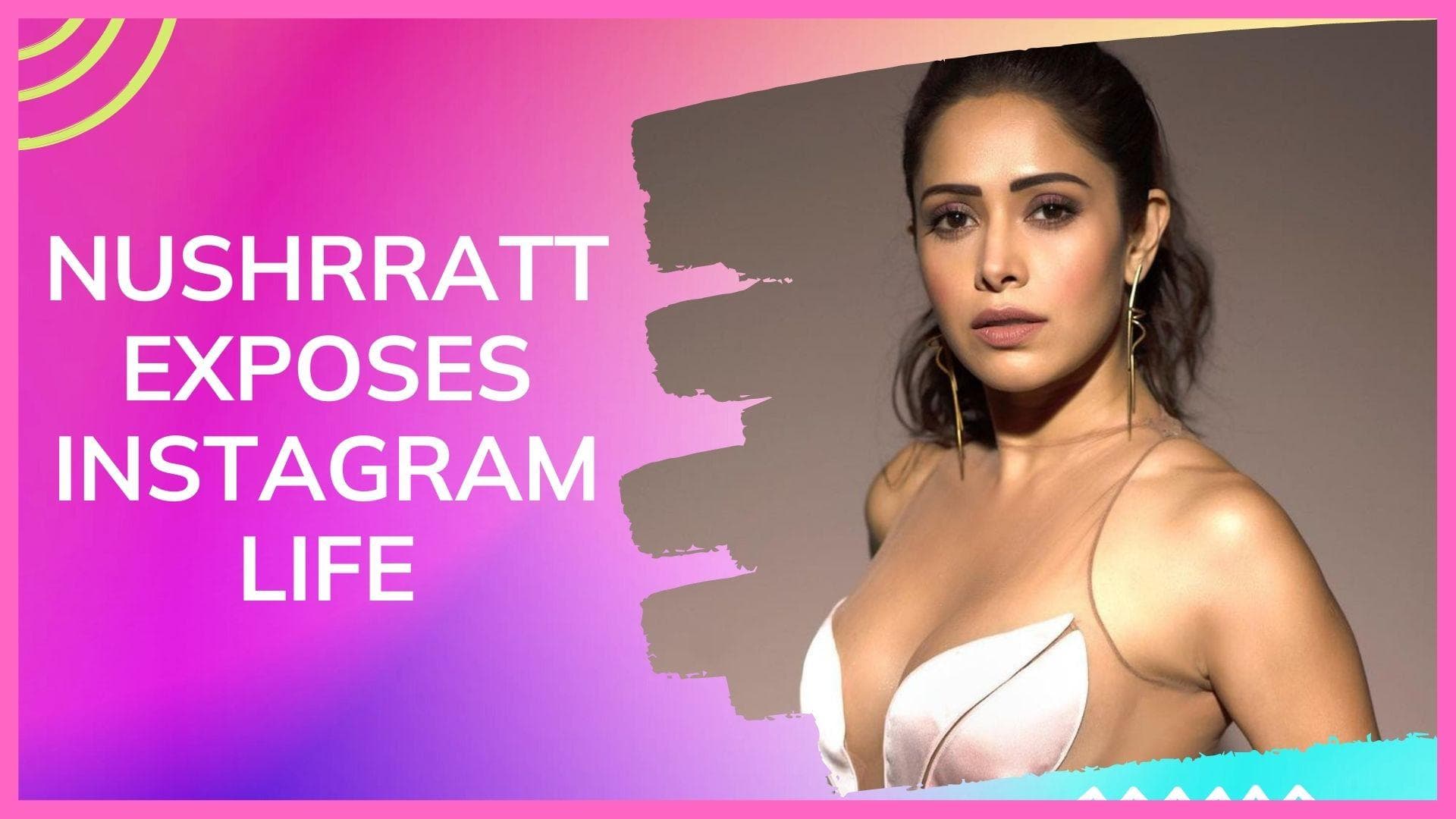 Did you know this about Nushrratt Bharuccha? Akshay Kumar caught her red handed