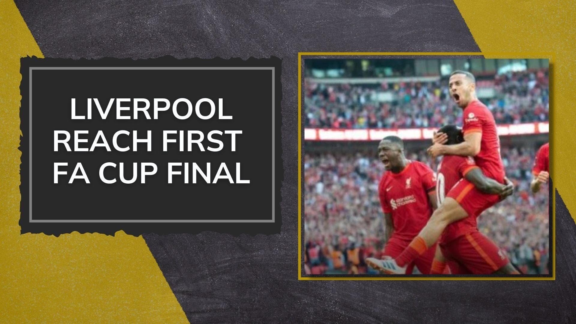 Sadio Mane's brace powers Liverpool to their first FA Cup final
