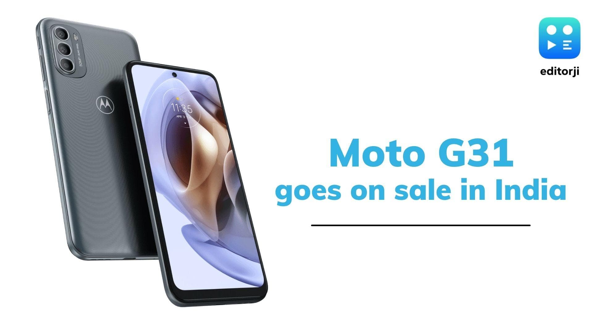 Moto G31 goes on sale in India: check specs, price