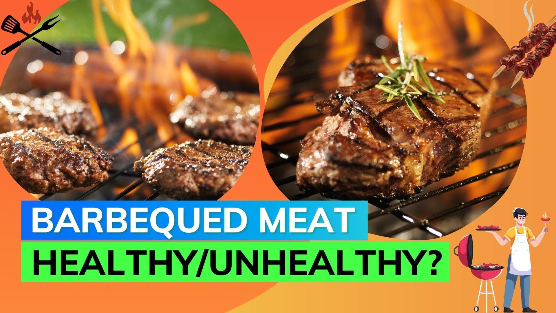 Love barbeques? Know if barbequed meat is healthy for you or not