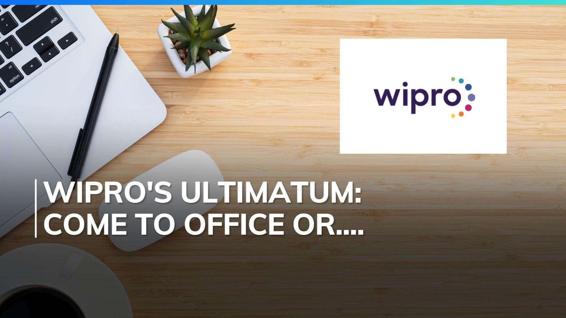 Wipro's Strict Return-to-Office Policy: Employees Face Leave Cuts for Non-Compliance