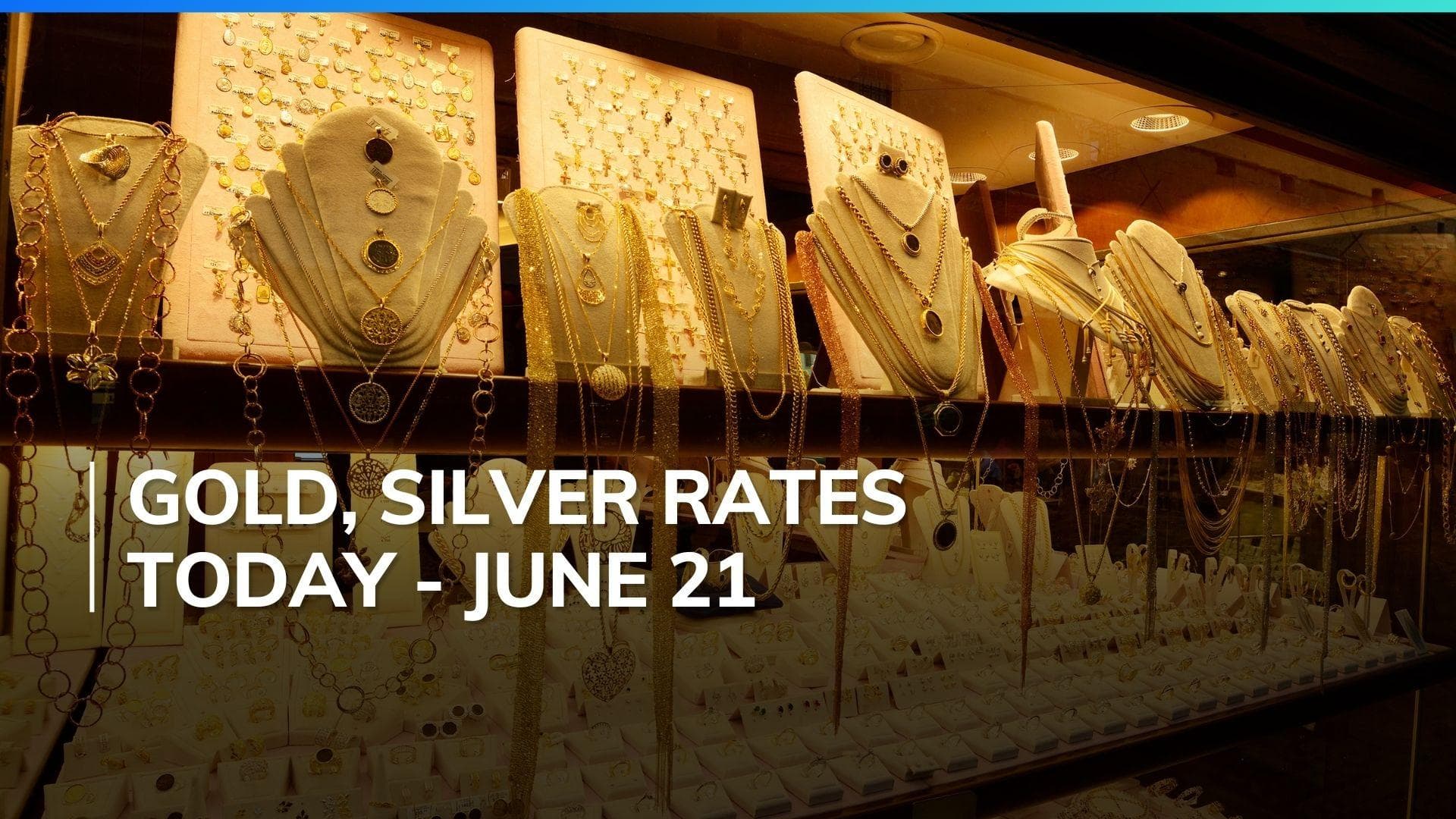 Gold, Silver Price Today June 21, 2024: Check Latest Rates in Mumbai, Delhi, Chennai, Bengaluru