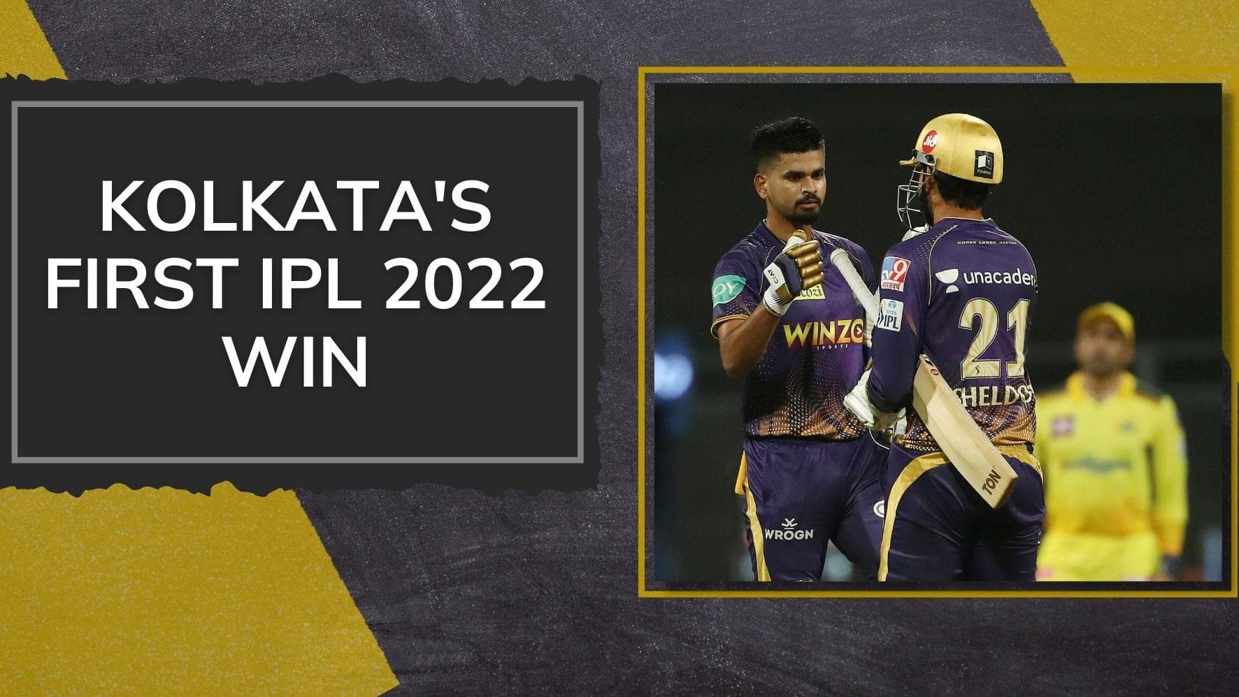 IPL 2022, CSK VS KKR: Kolkata Knight Riders beat Chennai Super Kings by 6 wickets