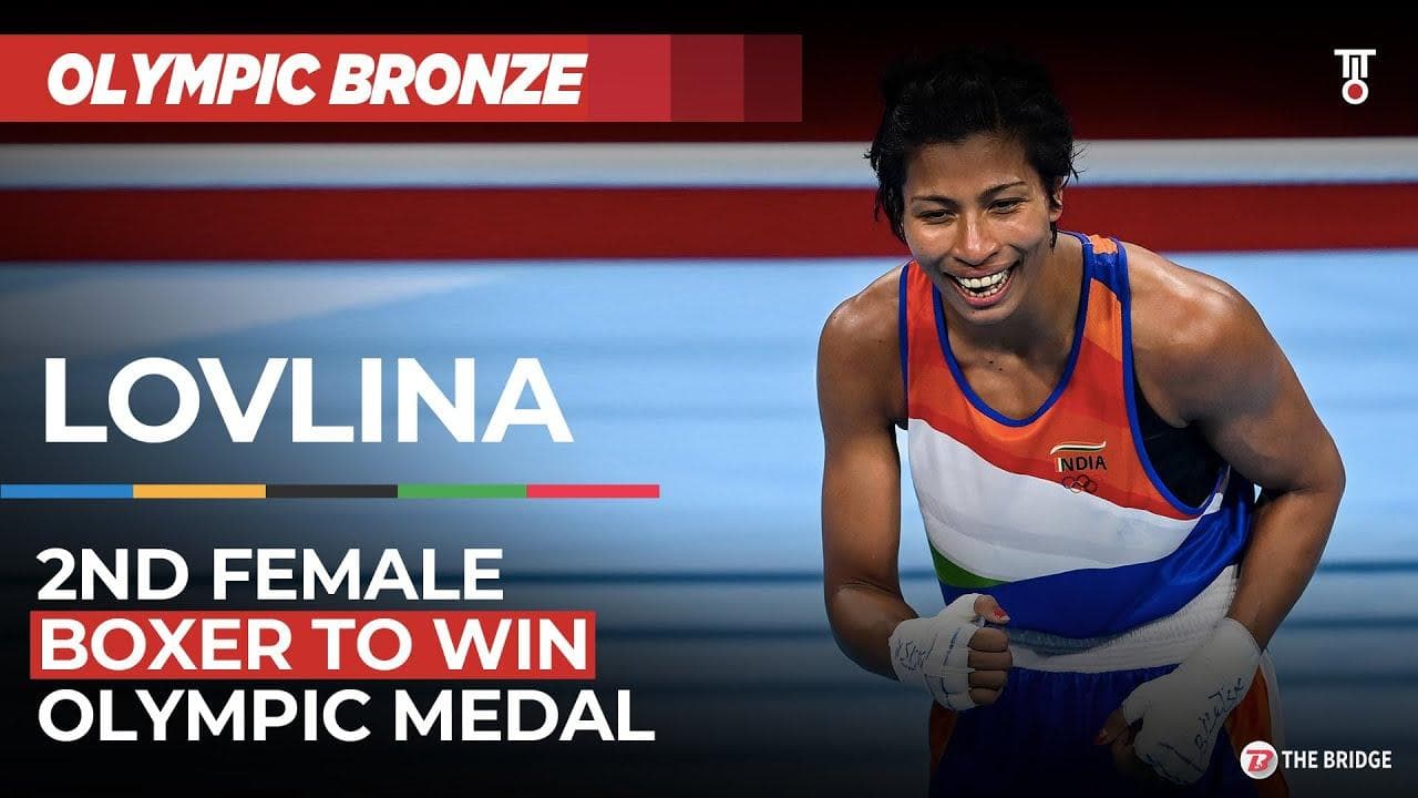 Lovlina Borgohain becomes third Indian boxer to win Olympic medal | The Bridge