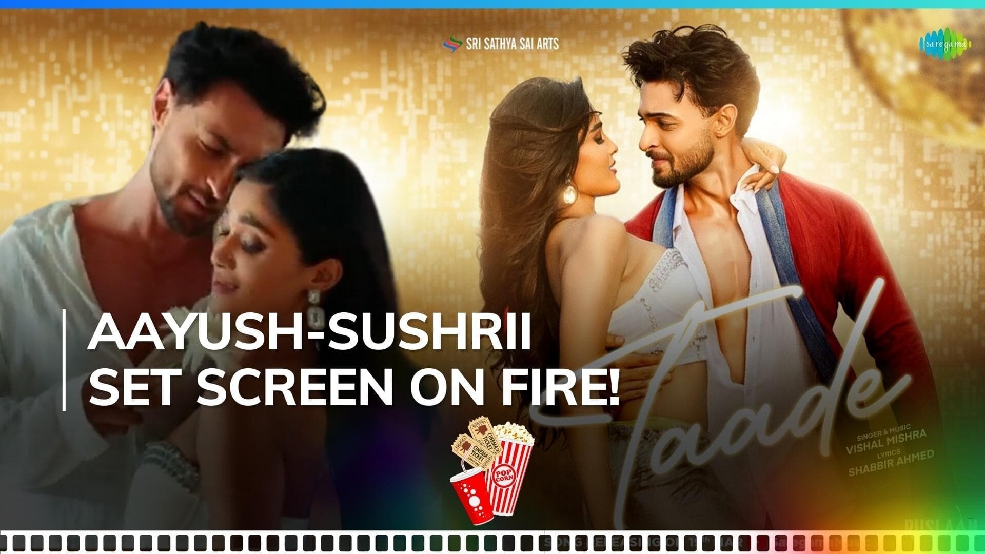 'Ruslaan' song 'Taade': Aayush Sharma-Sushrii Mishraa impress with their fiery chemistry, WATCH 