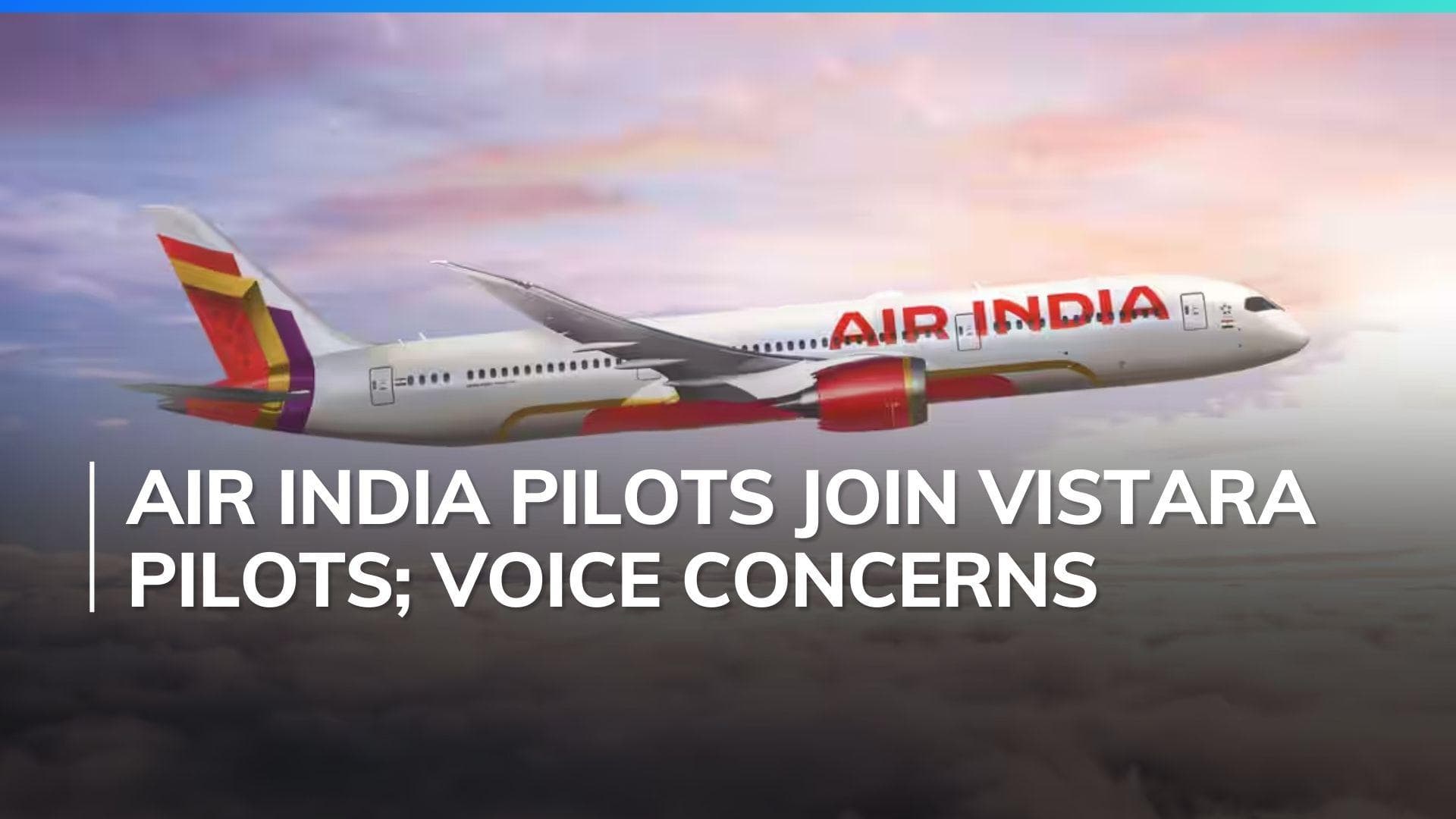Air India pilots join Vistara crew's concerns over fatigue and pay