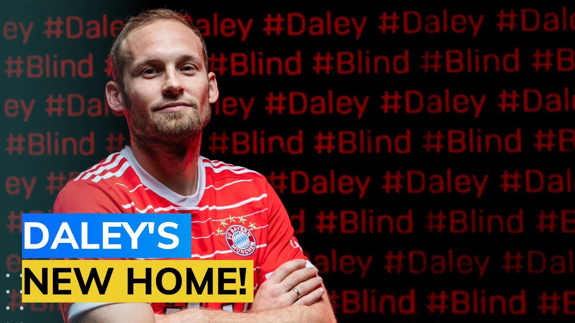 Bayern Munich sign Daley Blind as cover for injured Lucas Hernandez
