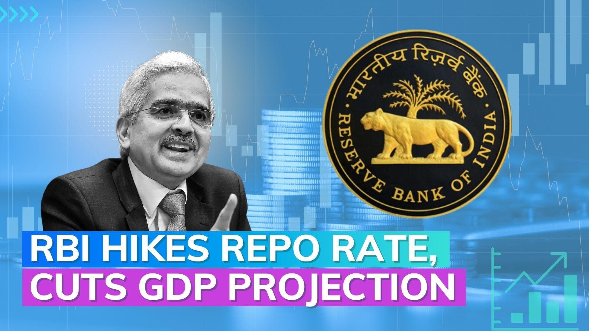 RBI hikes repo rate, lowers GDP growth projection